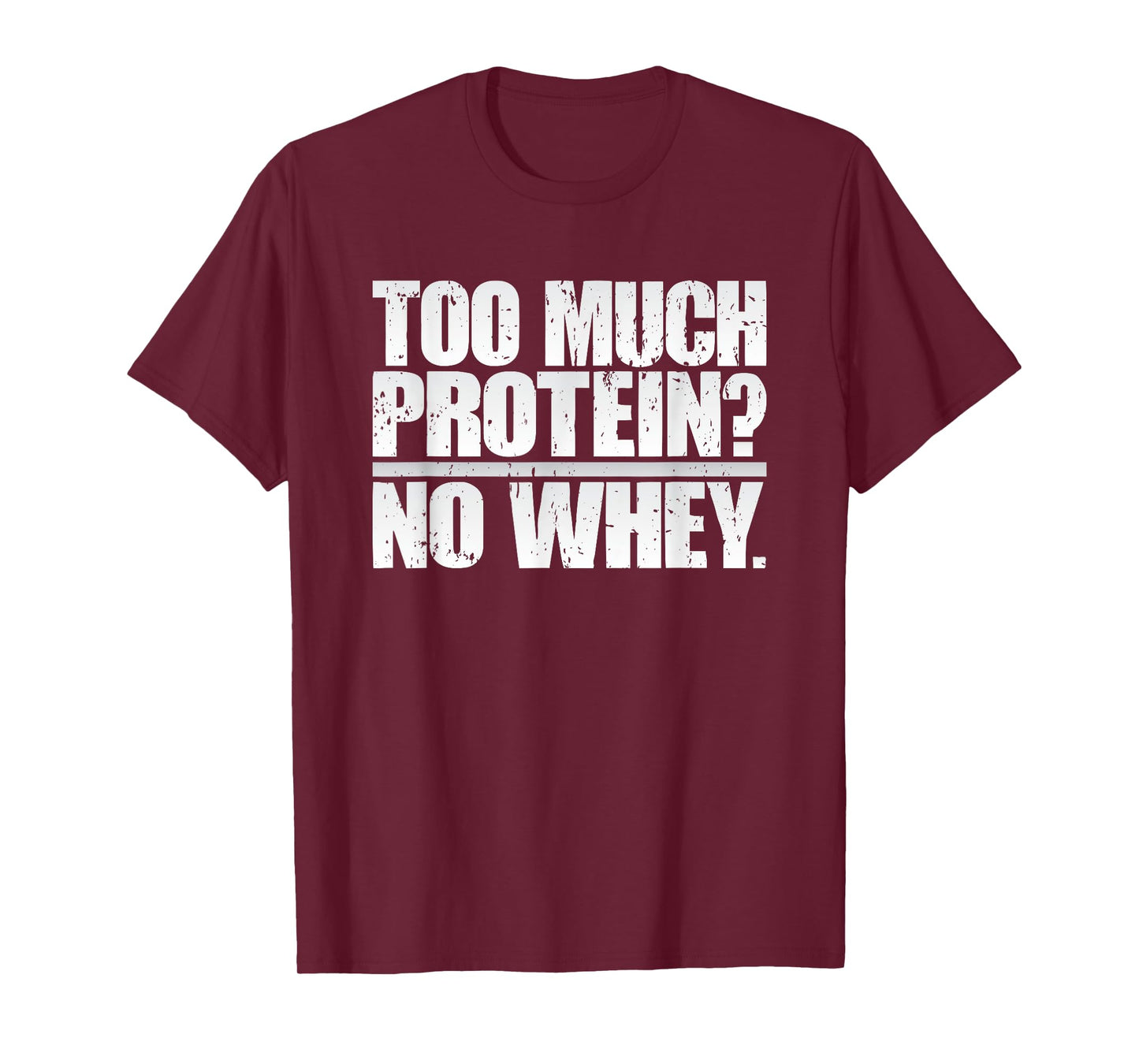 Funny Fitness, Workout, Exercise, and Gym Tees Co Protein Whey Gym Workout T-Shirt: Fitness Weightlifter T-Shirt