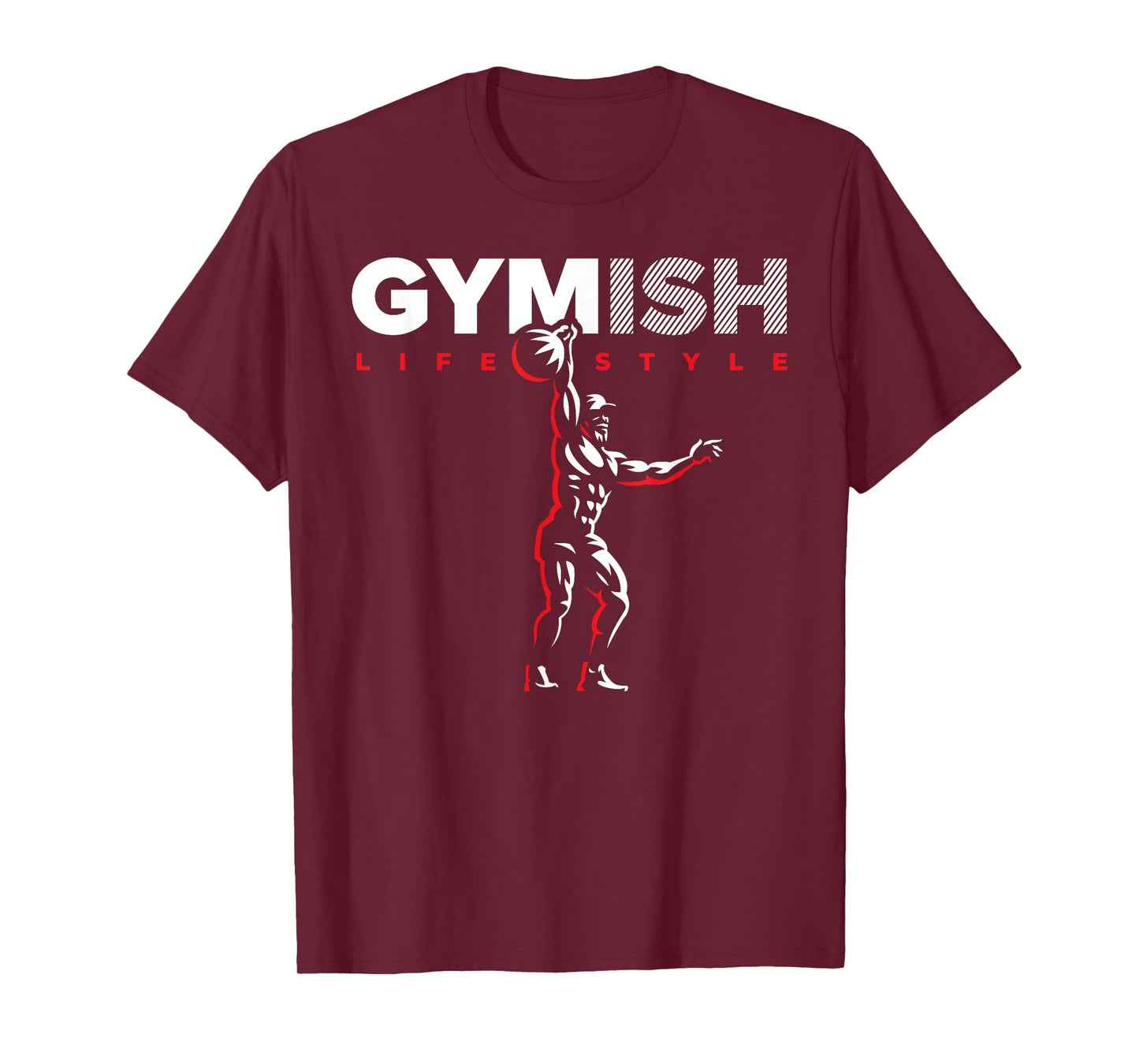 Gymish Lifestyle Weight Lifting Gym Men's Funny Workout T-Shirt