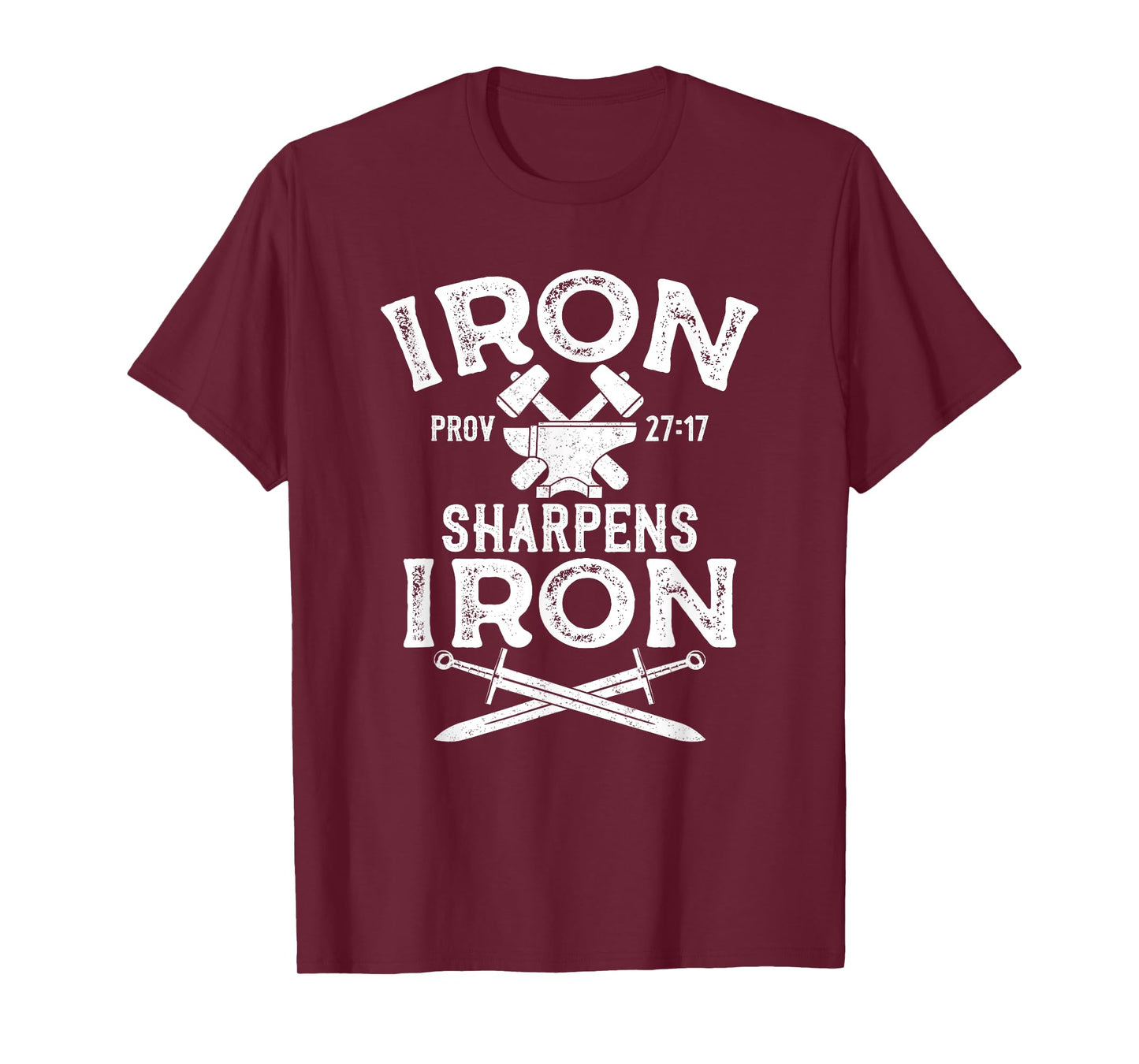 Iron Sharpens Iron Motivational Proverbs 27 Christian T-Shirt