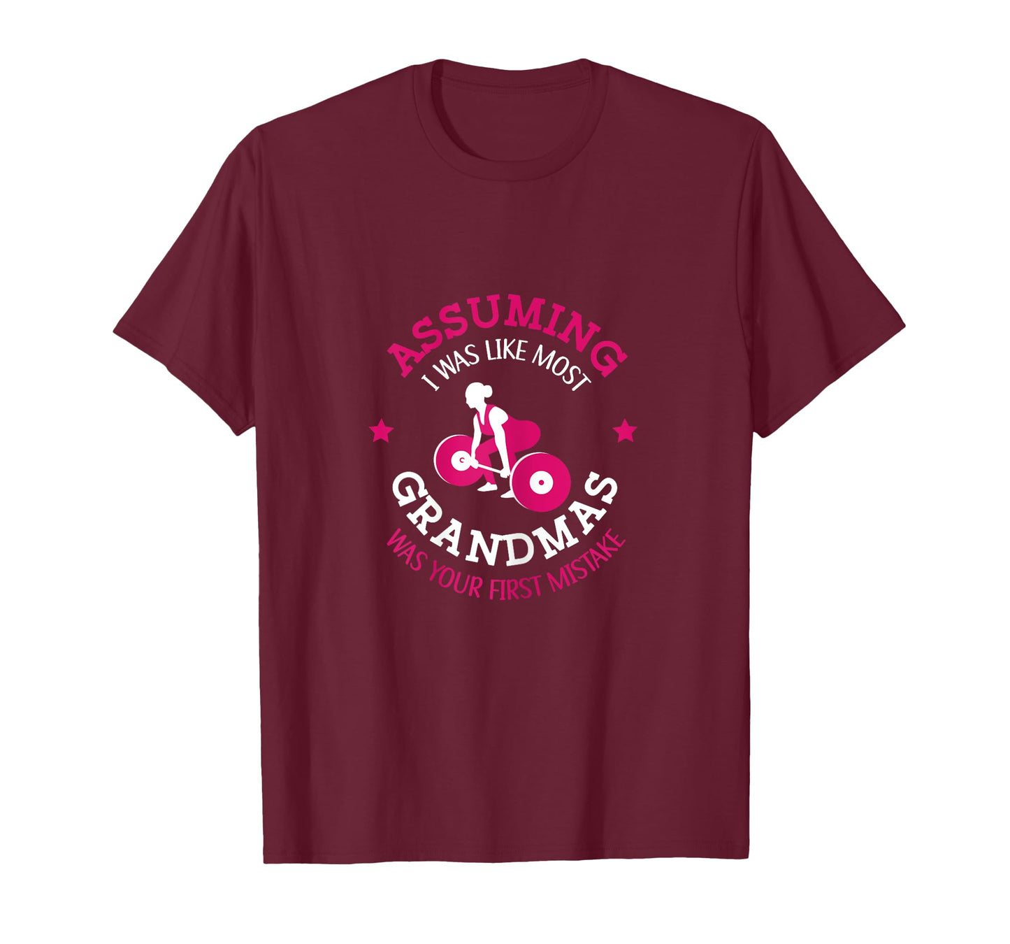 Fitness Instructor Coach Bodybuilder Weightlifter Assuming I Was Like Most Grandmas Was Your First Mistake Black X-Small Crew Neck Short Sleeve T-Shirt