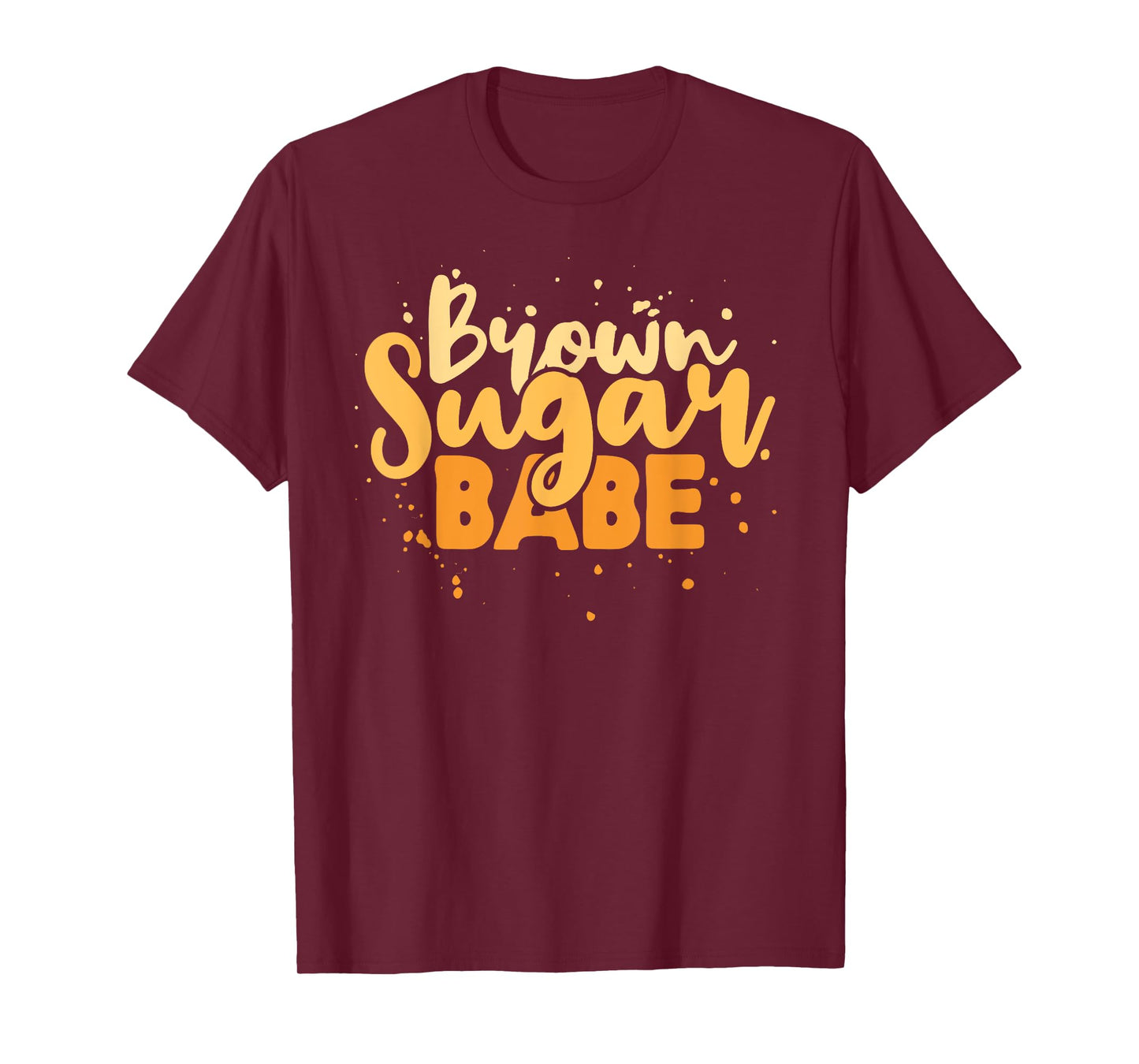 Brown Sugar Babe Juneteenth Freedom Day 1865 Independence T-Shirt