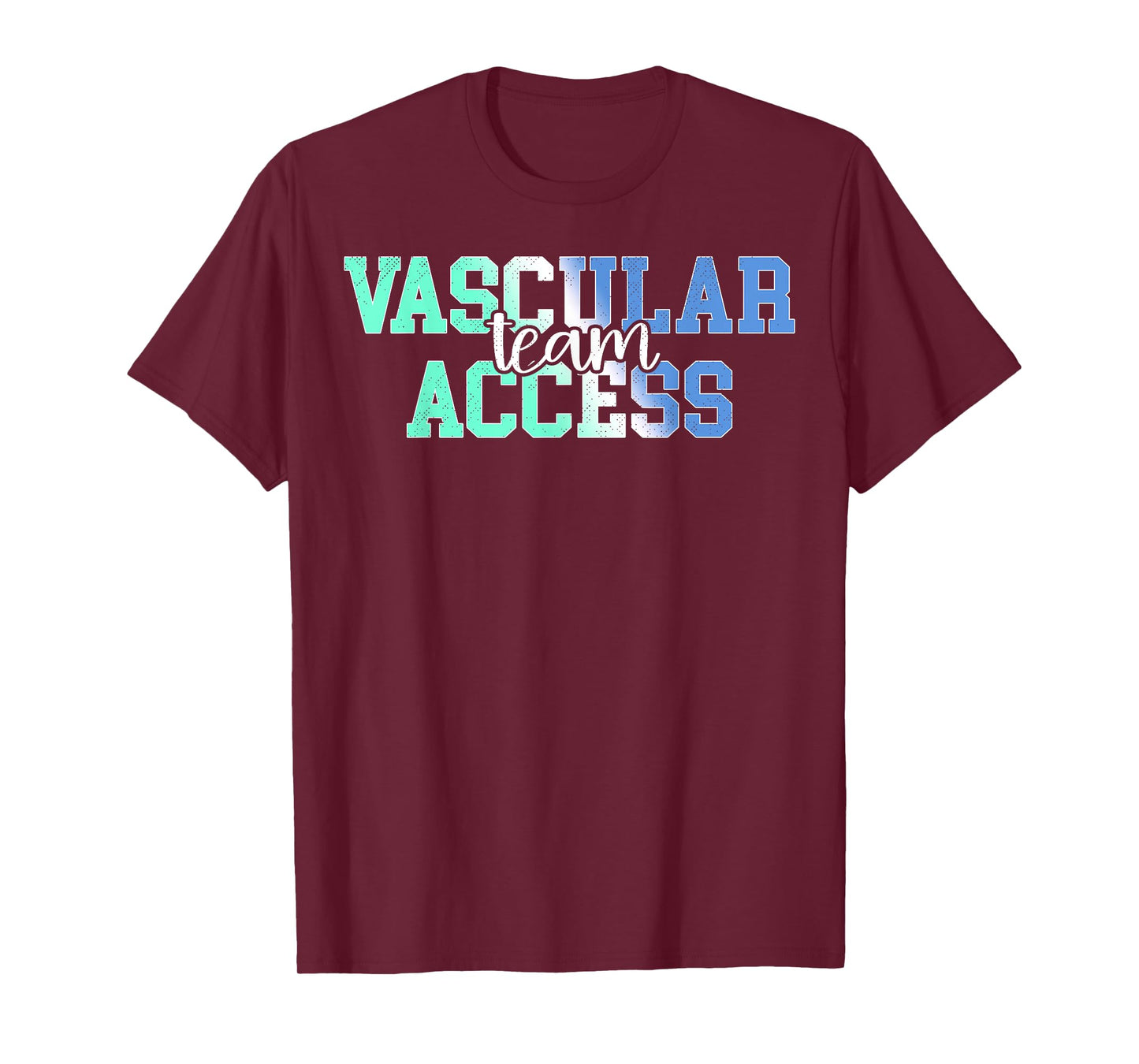 Vascular Access Team Nursing RN Nurse Appreciation Vintage T-Shirt