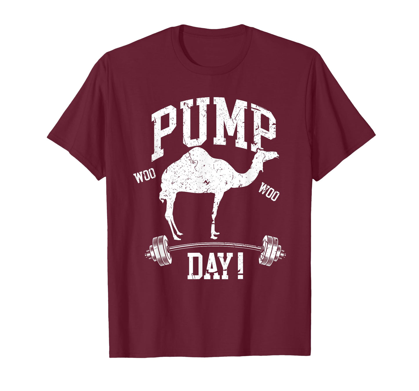 Funny Pump Day Hump Day Camel Weight Lifting Training Gym T-Shirt