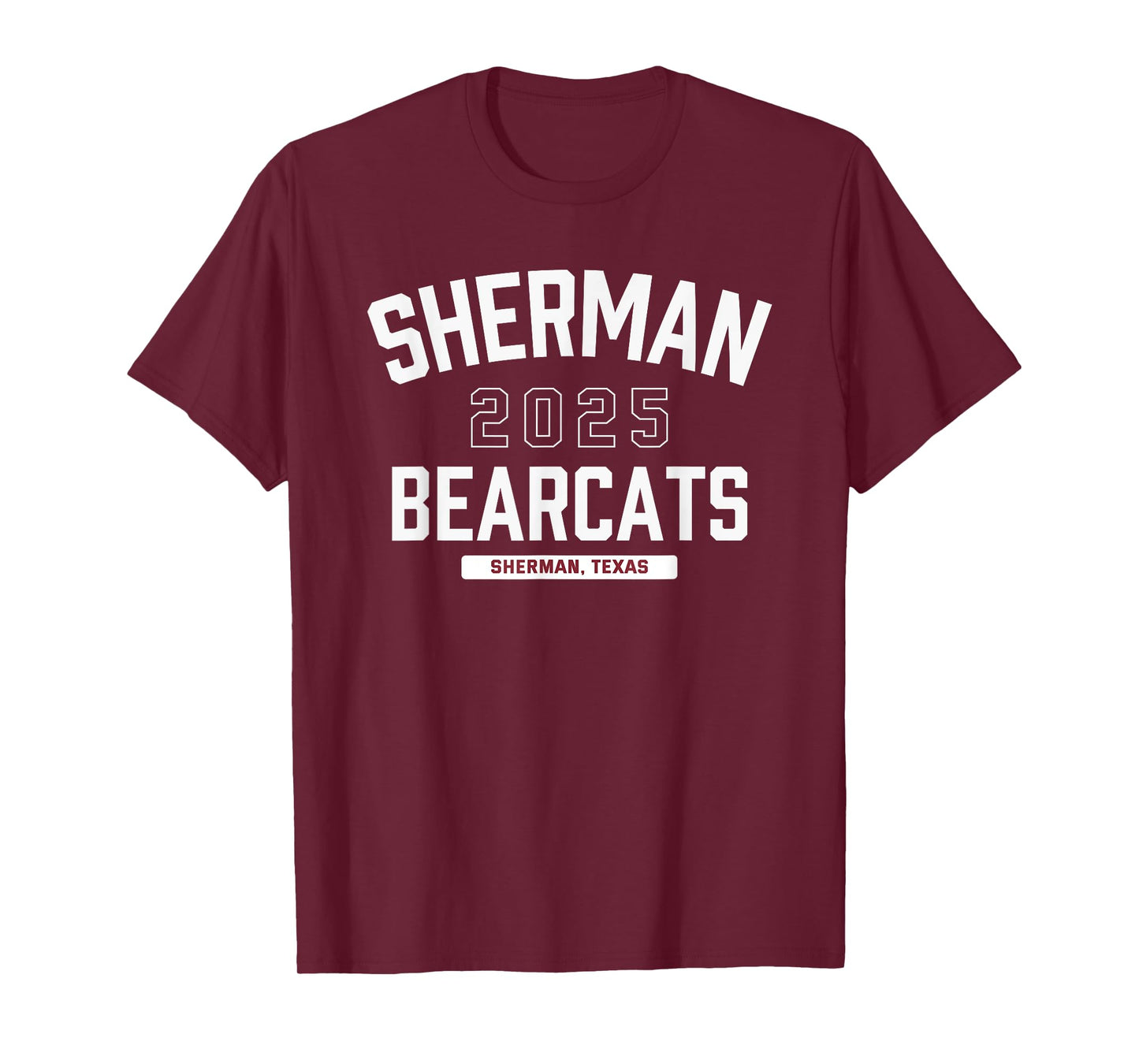 Sherman Bearcats Sherman, Texas 2025 T-Shirt