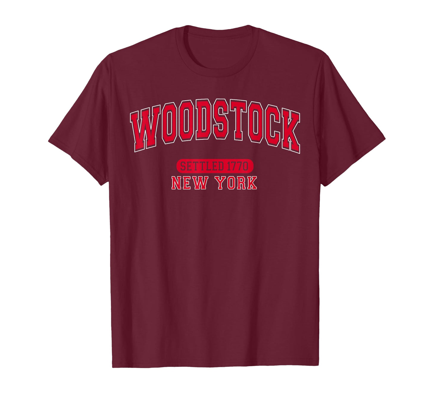 Woodstock New York Settled 1770 Arched Varsity Red Letters T-Shirt