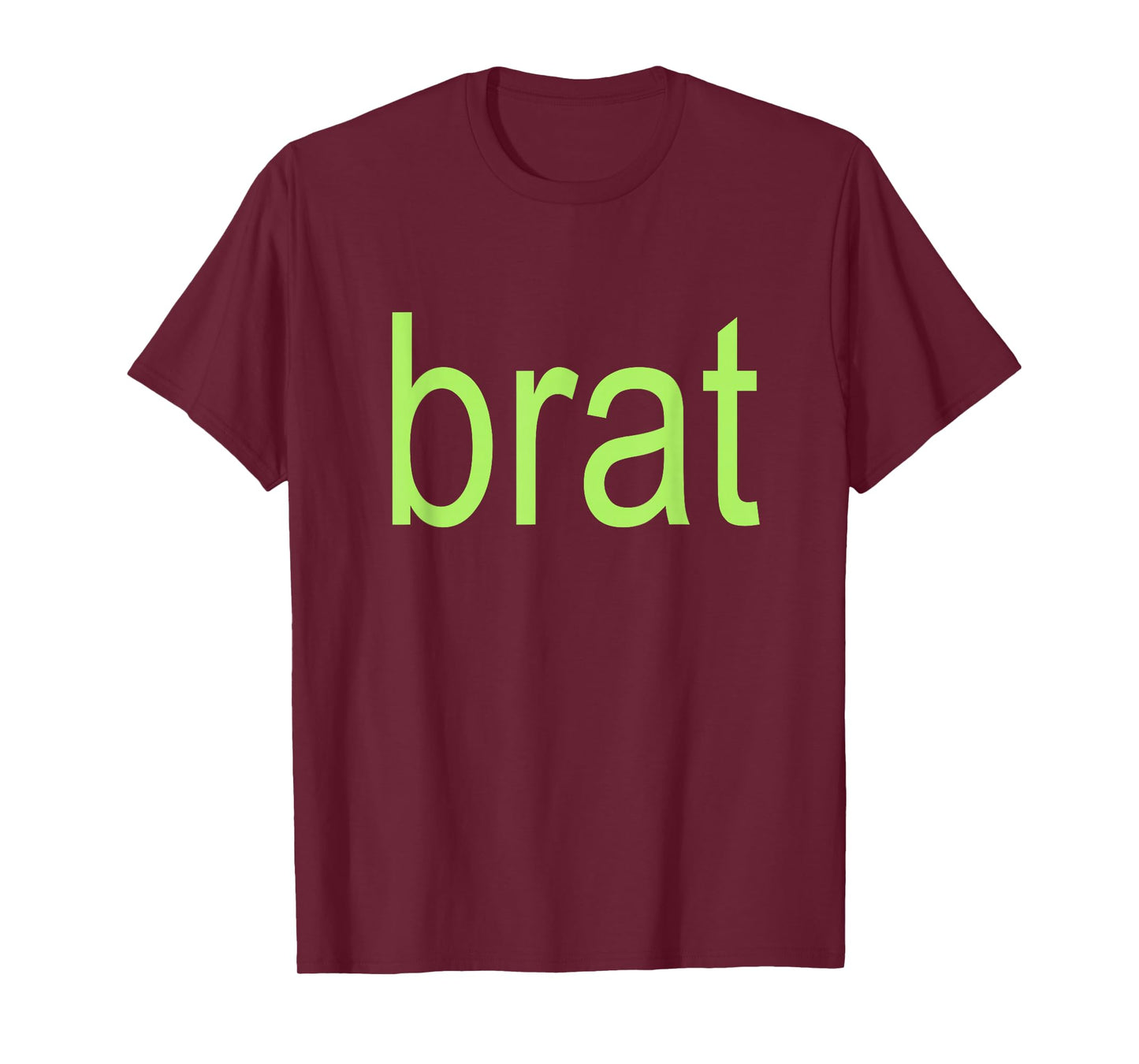 Brat Oversize All Color Black White Green Chartreuse Gift T-Shirt
