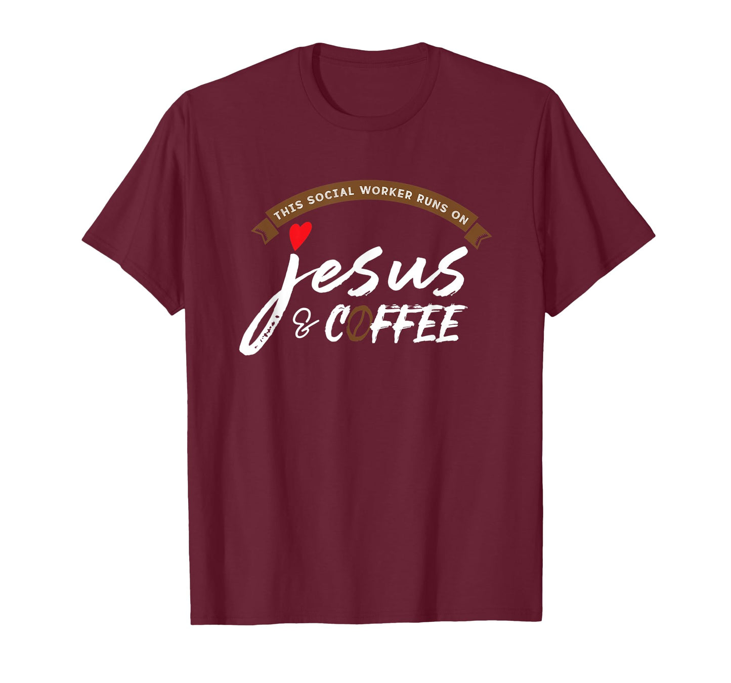 This Social Worker Runs On Jesus and Coffee T-Shirt