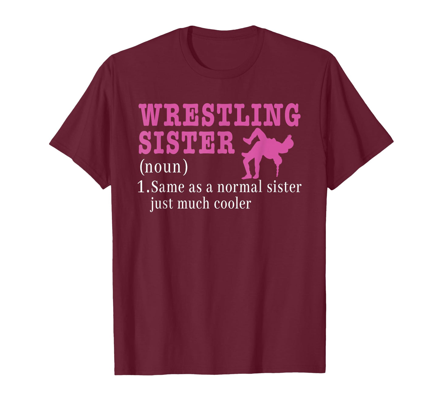 Funny Wrestling Sister Definition Wrestle Wrestler T-Shirt