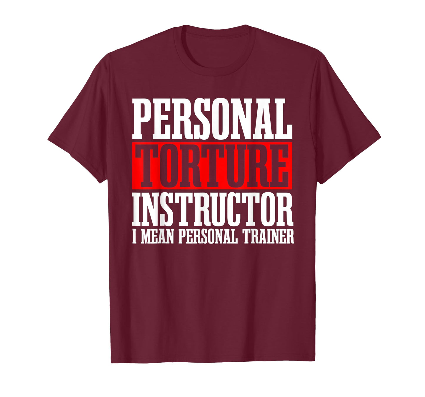 Personal Trainer Instructor Fitness Workout Coach Gym T-Shirt