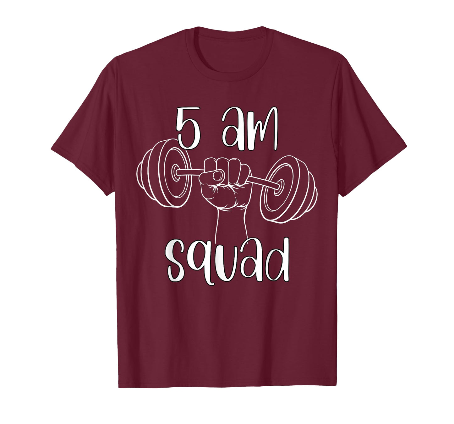 5 AM Squad | Funny Gym Workout Quote Apparel T-Shirt
