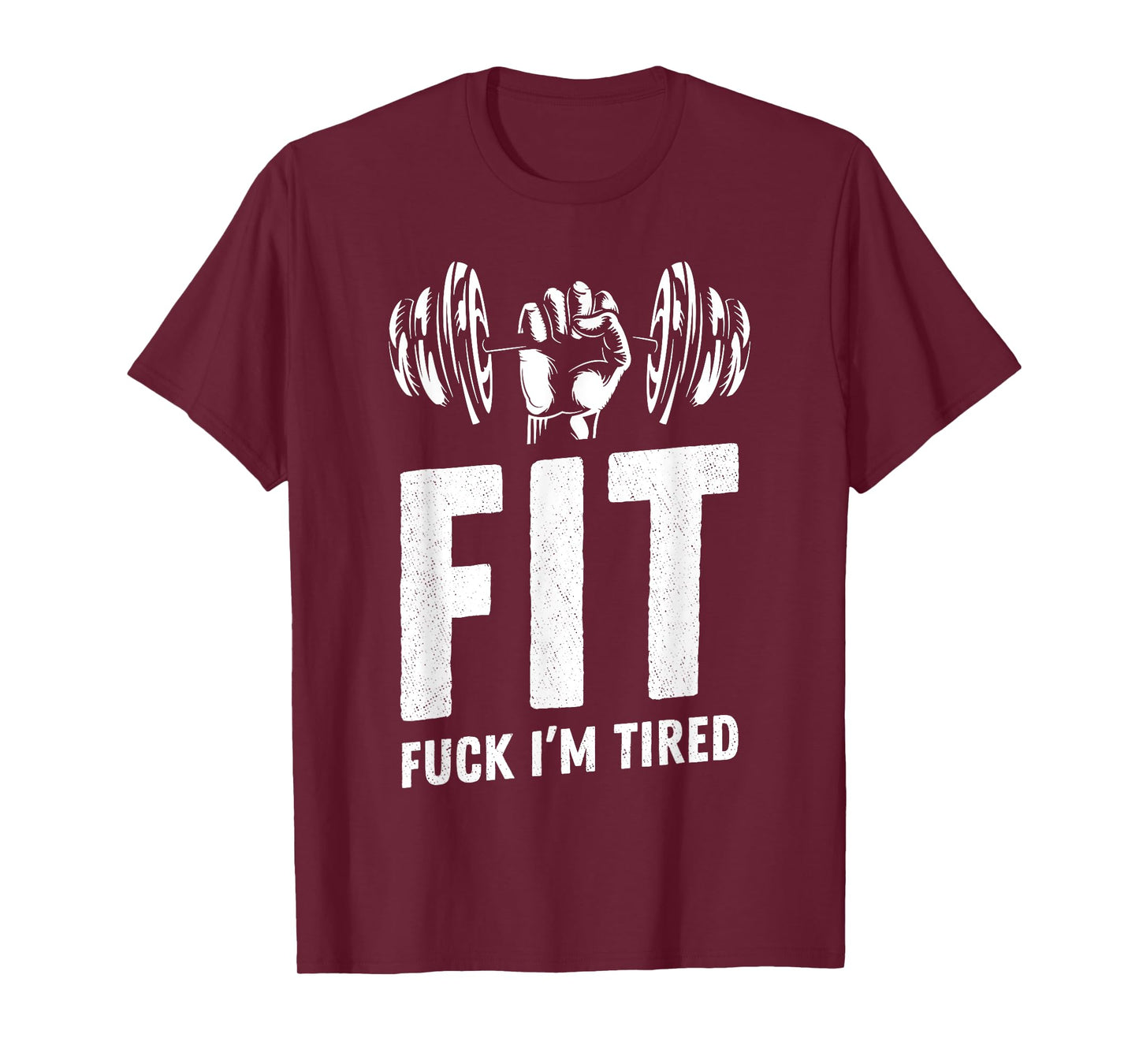 Fit Fuck I'm Tired Gym Workout Fitness Sports Pump Curls T-Shirt
