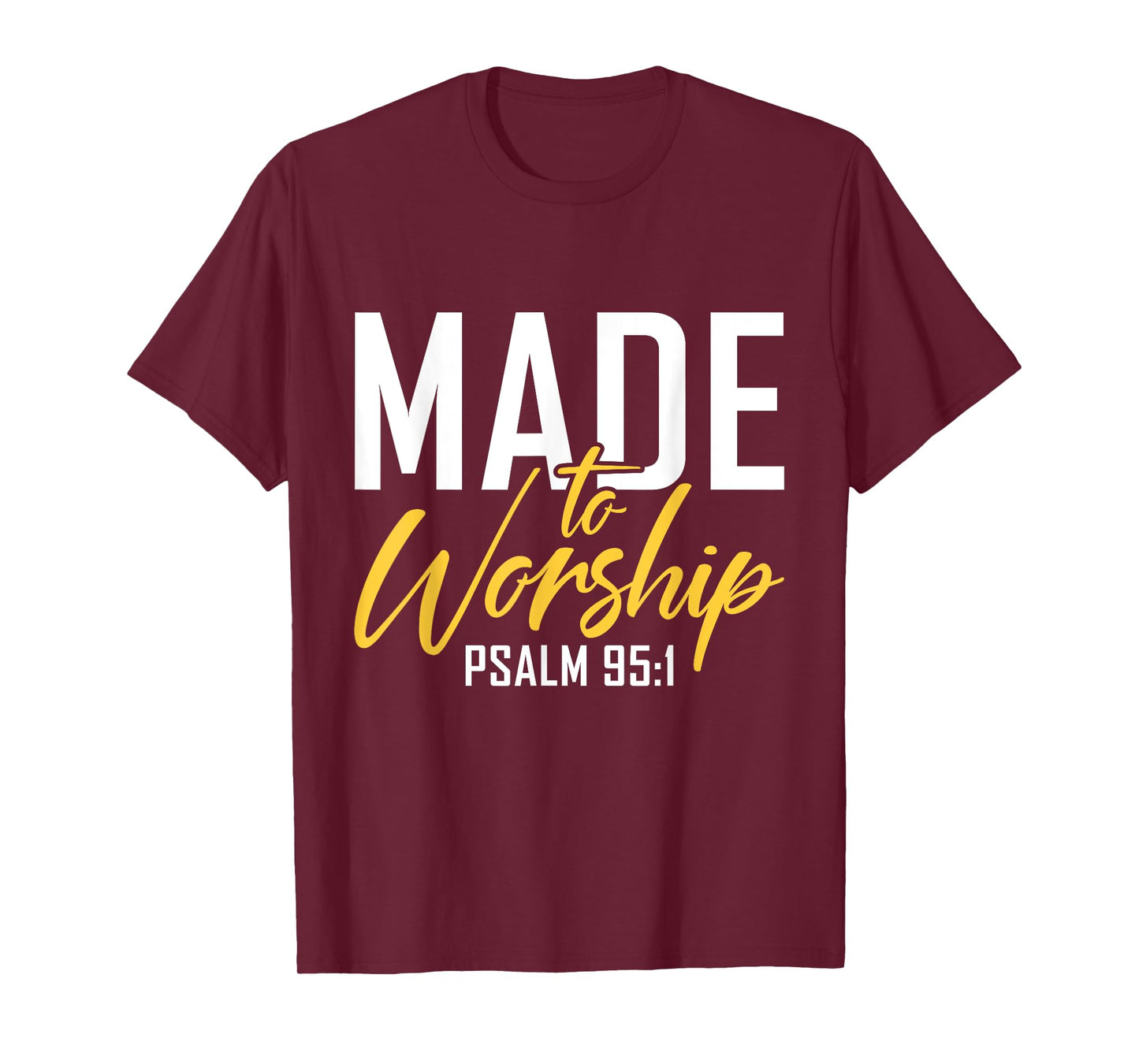 Made To Worship Designs By ShirtZilla Unisex-Adults Worship Shirt Men & Women God T-Shirt Black Small Letter Print Crew Neck Classic Fit T-Shirt