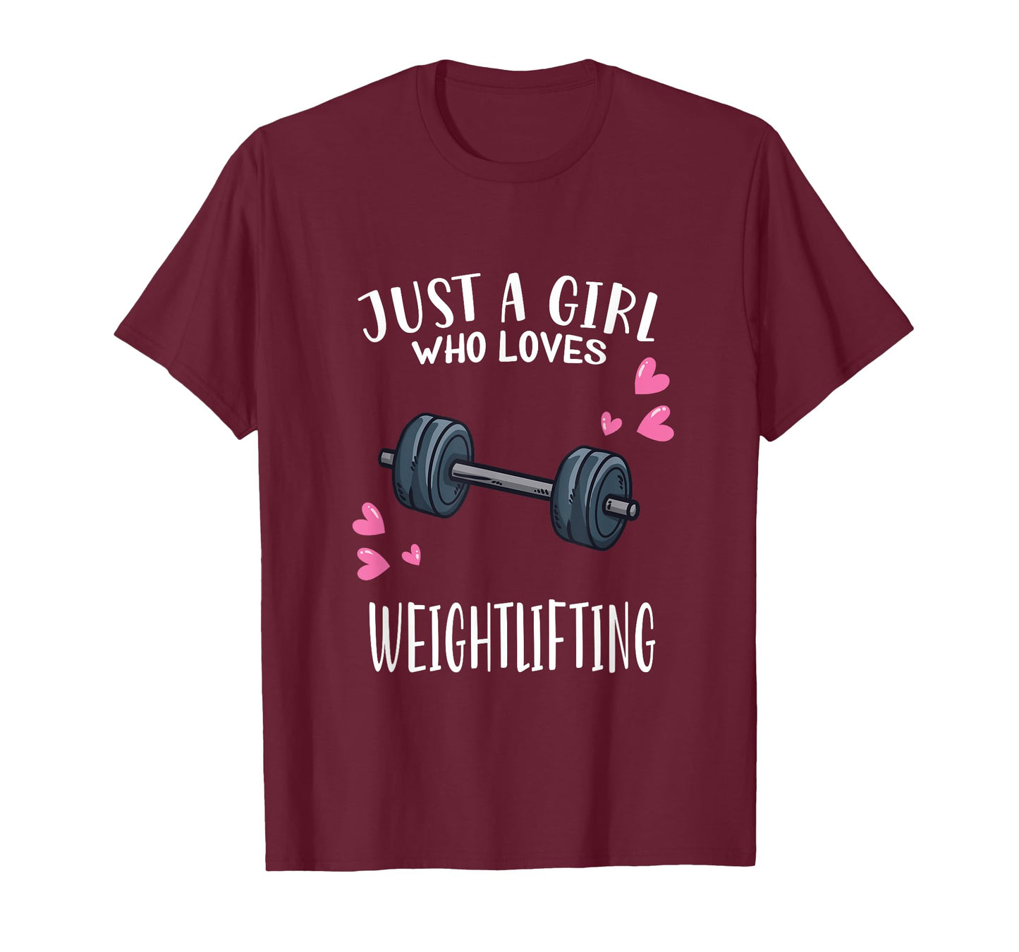 Workout Fitness Lover Just A Girl Who Loves Weightlifting T-Shirt