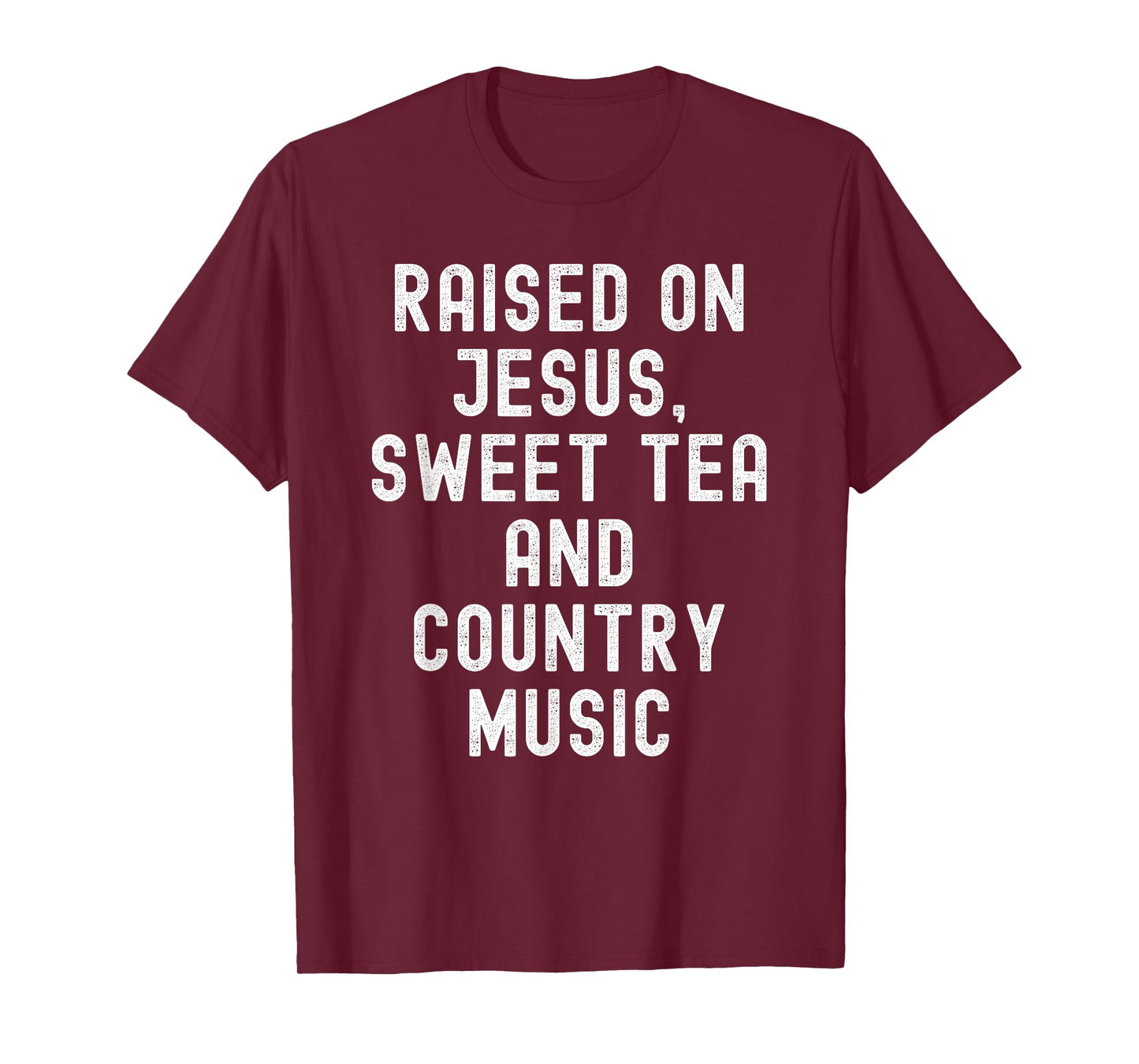 Raised On Jesus Sweet Tea And Country Music retro vintage T-Shirt