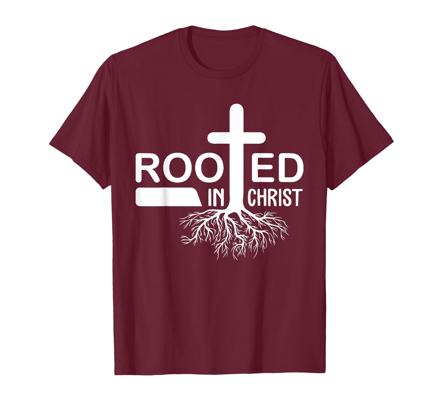 Rooted in Christ Faith in Jesus Christian Gifts T-Shirt