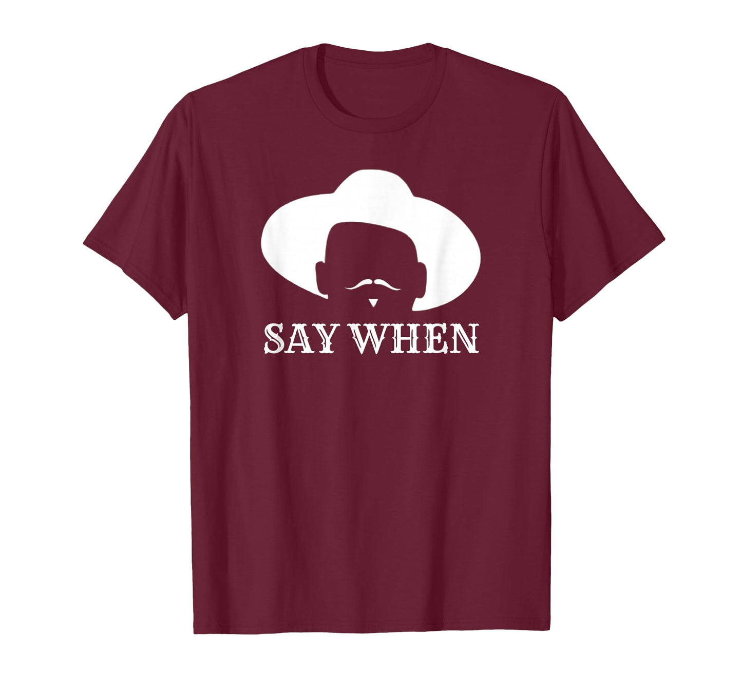 - Say When - Western Cowboy Outlaw Doc Holliday Mustache T-Shirt - Unisex-Adults - Black - Small - Short Sleeve - T-Shirt