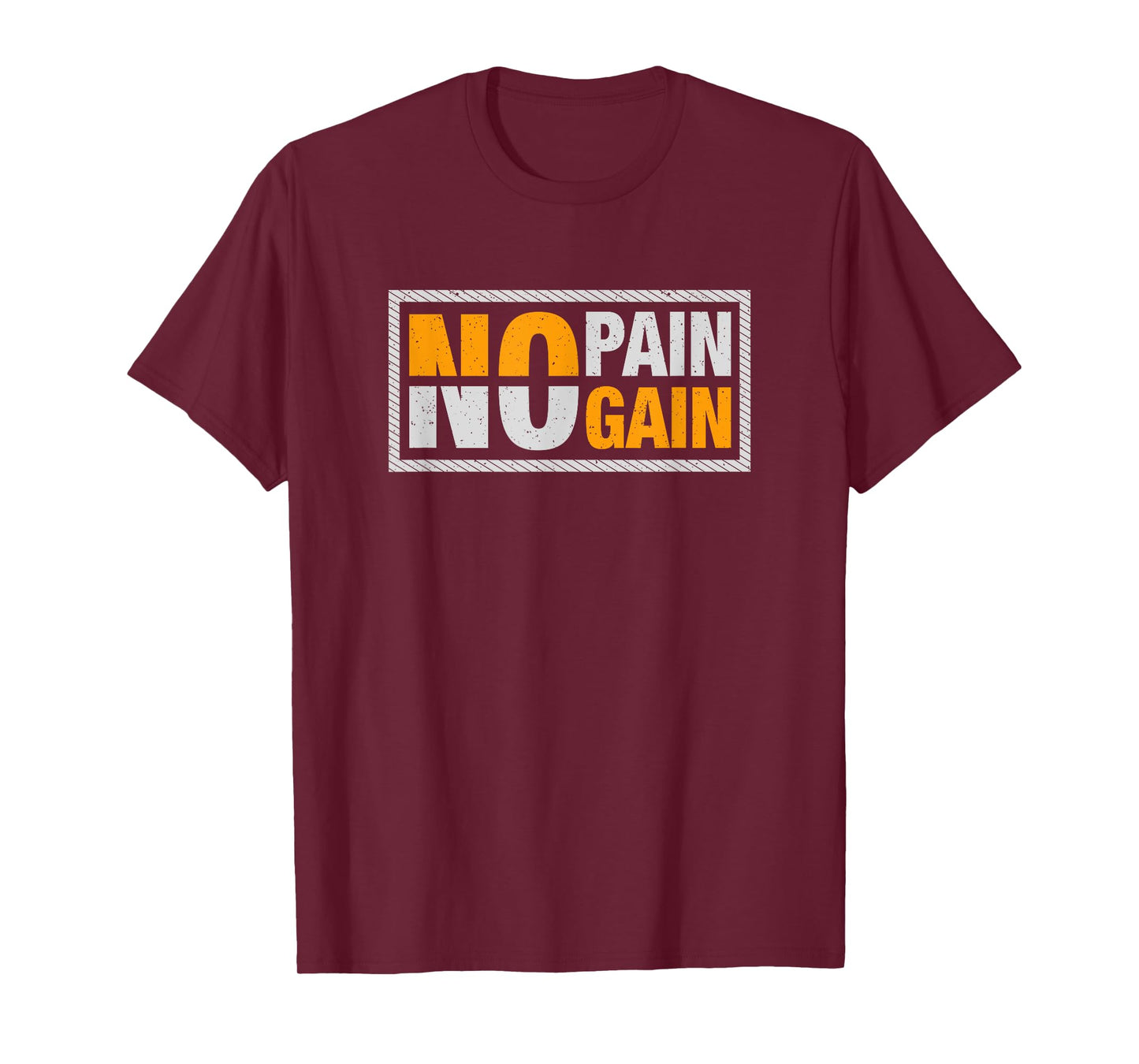 No pain no gain - Fitness T-Shirt