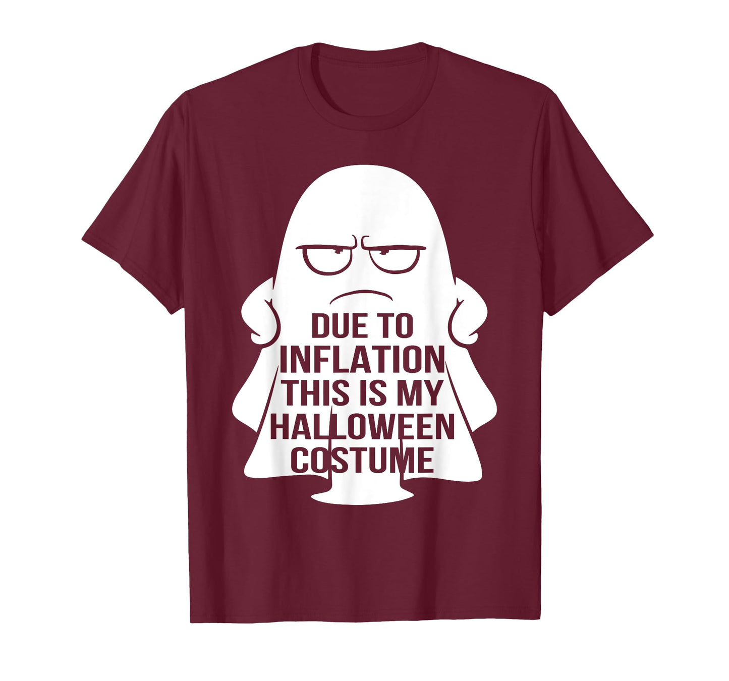 Due to Inflation this is my Halloween Costume T-Shirt