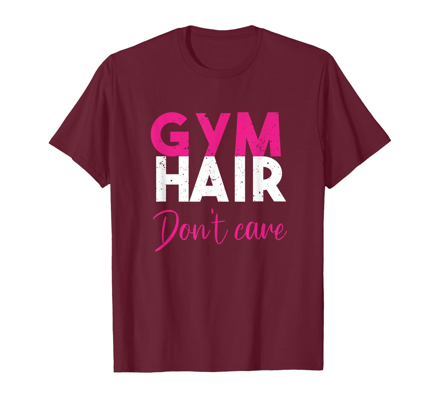 Gym Hair Don't Care Gym Workout Vintage T-Shirt
