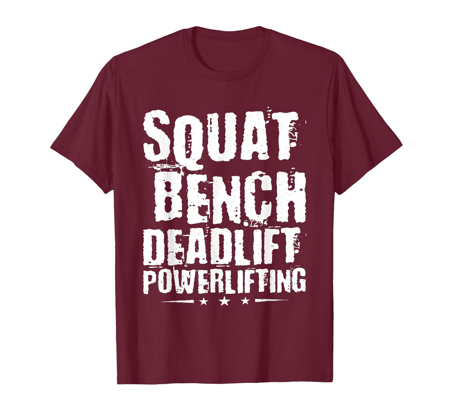Squat Bench Deadlift Powerlifting, Powerlifter Powerlifting T-Shirt