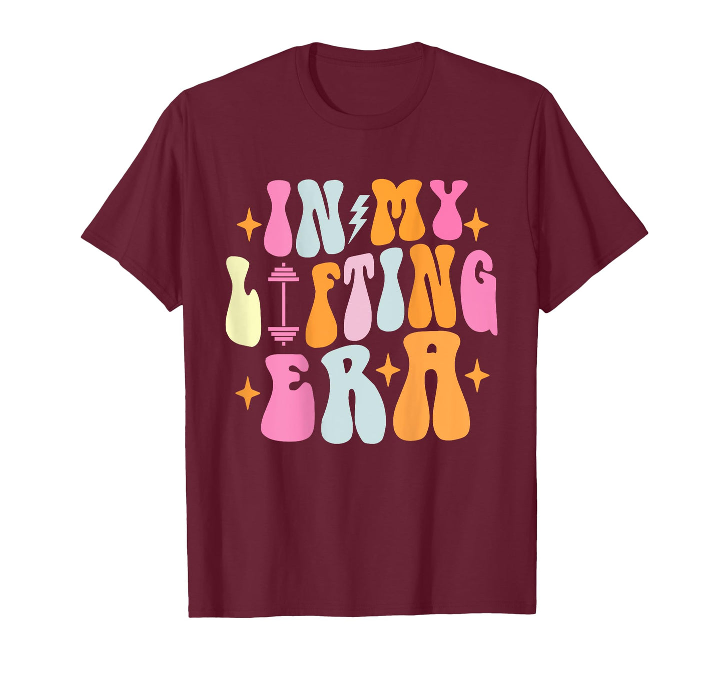 In My Lifting Era Groovy Gym Weight (On Back) T-Shirt