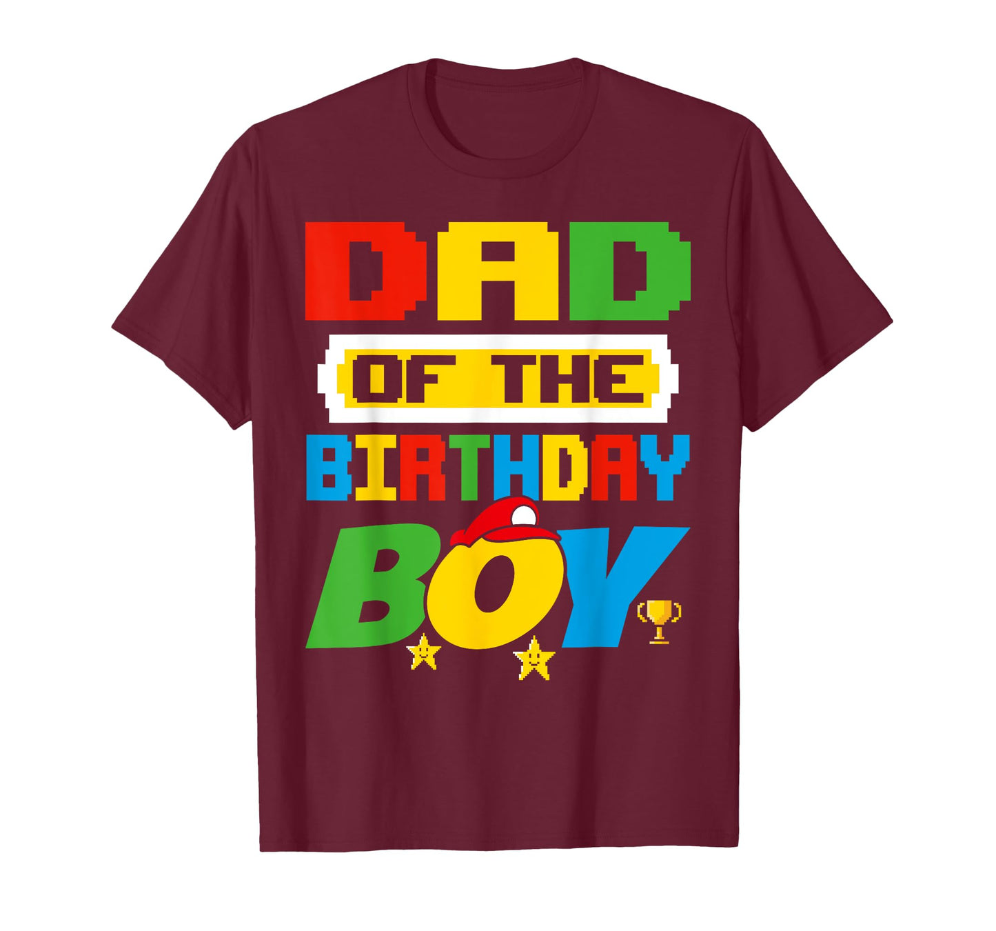 Dad Of The Birthday Boy Game Gaming Dad And Mom Family T-Shirt