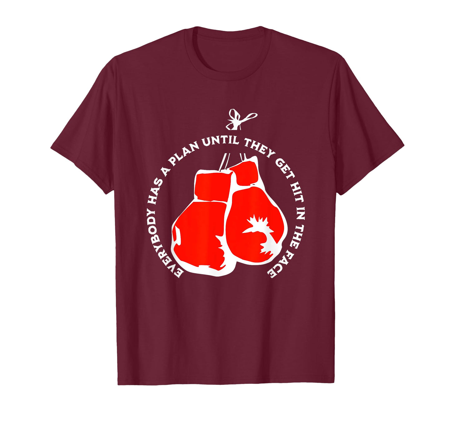 IRON MIKE Everybody Has A Plan Until They Get Hit In The Face T-Shirt, Small, Black