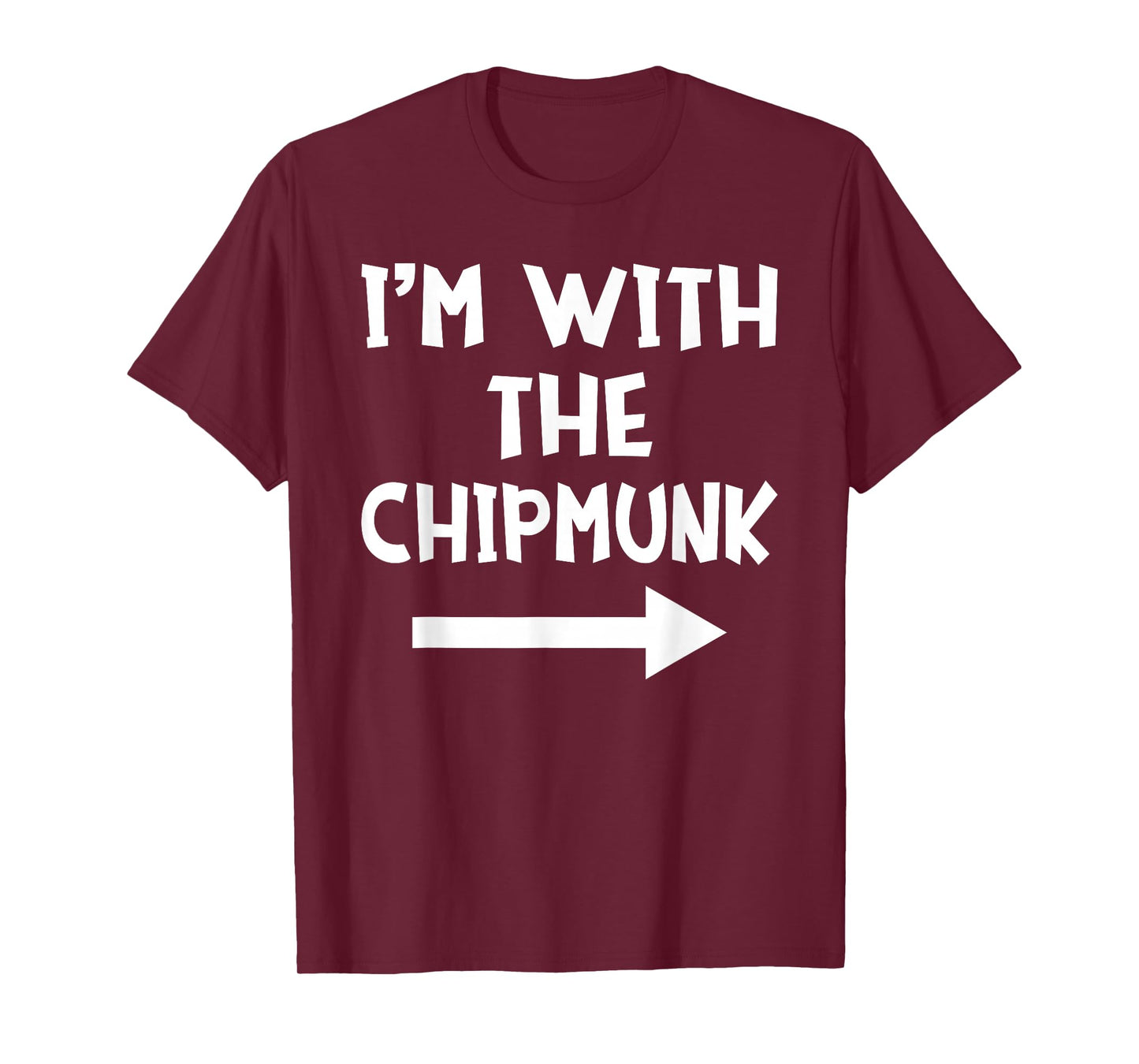 I'm With The Chipmunk Matching Couple Halloween Costume T-Shirt