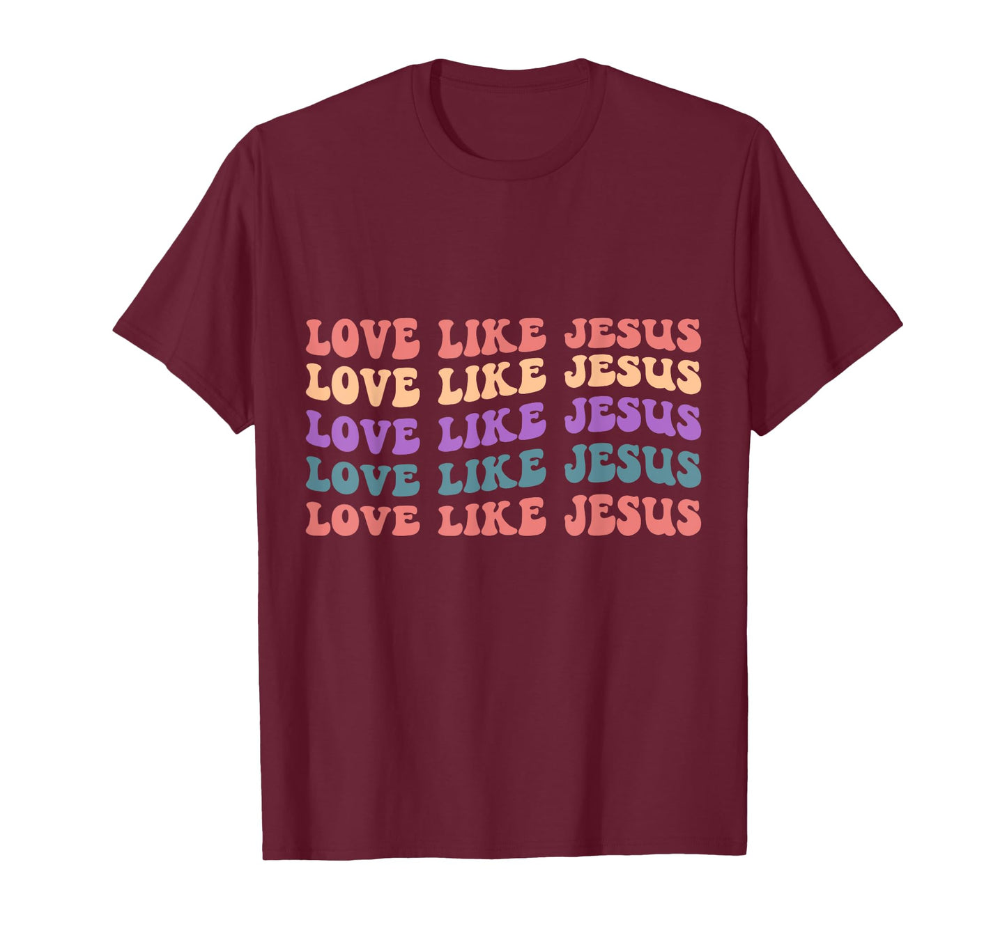 Love Like Jesus T-Shirt