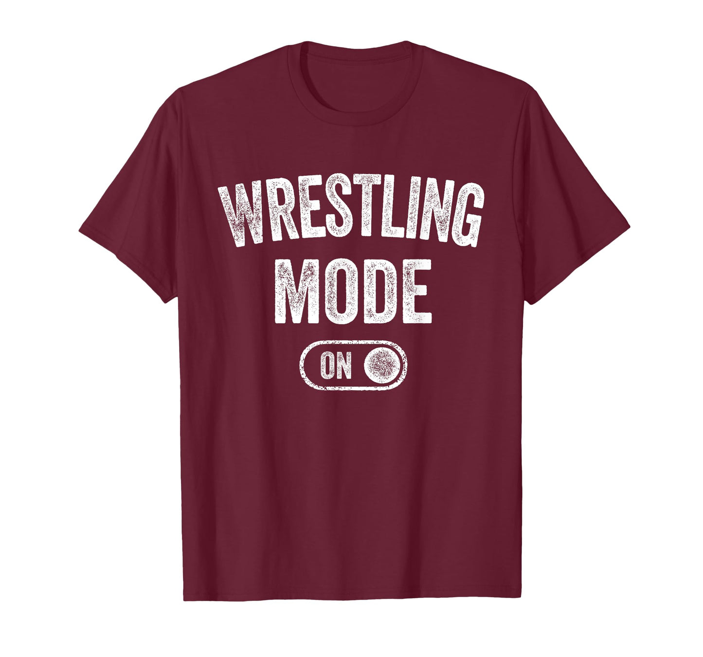 Wrestling Mode On Funny Wrestler Gift Grappler Coach Trainer T-Shirt