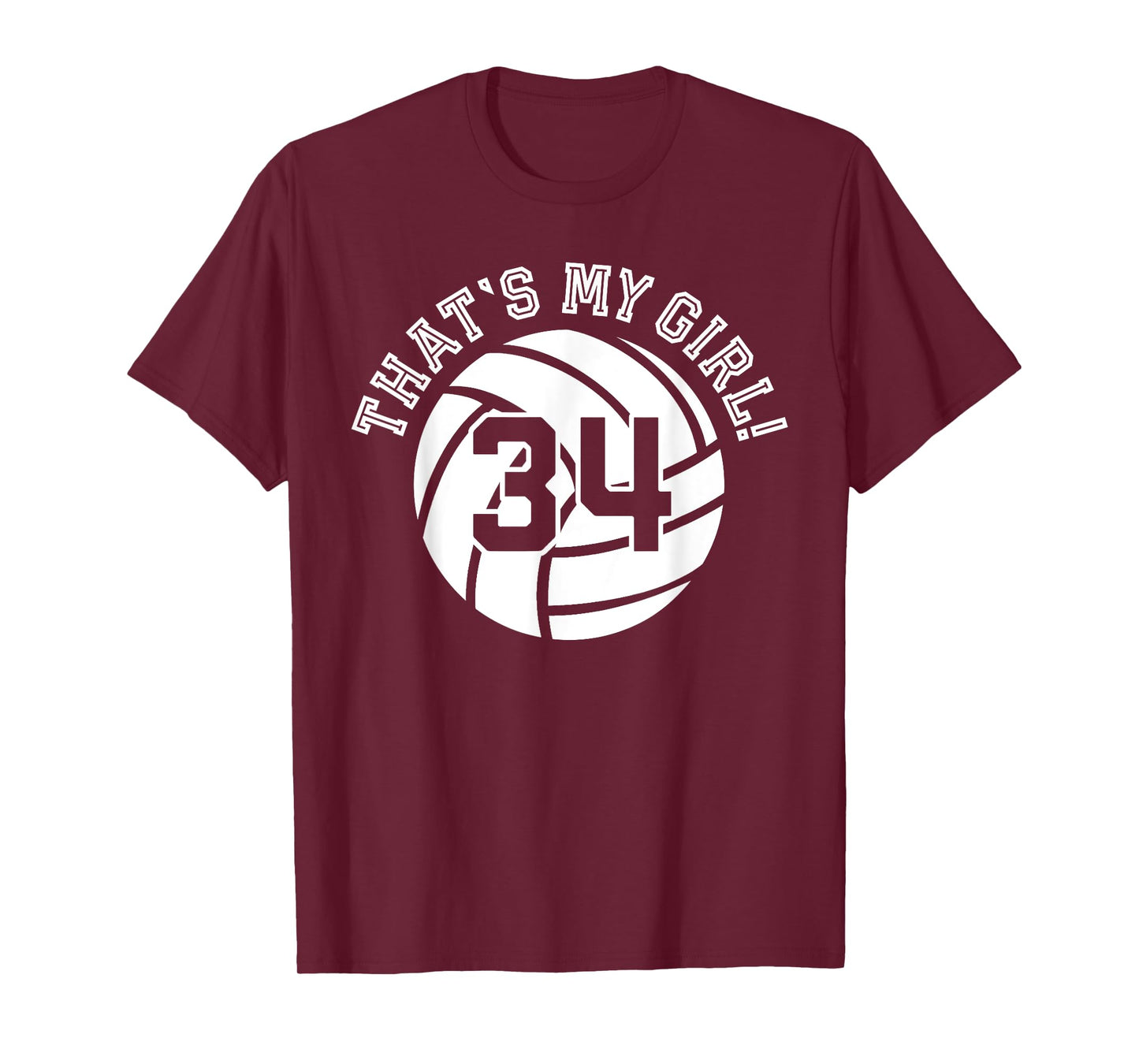 That's My Girl #34 Volleyball Player Mom Dad Kids School Fan T-Shirt