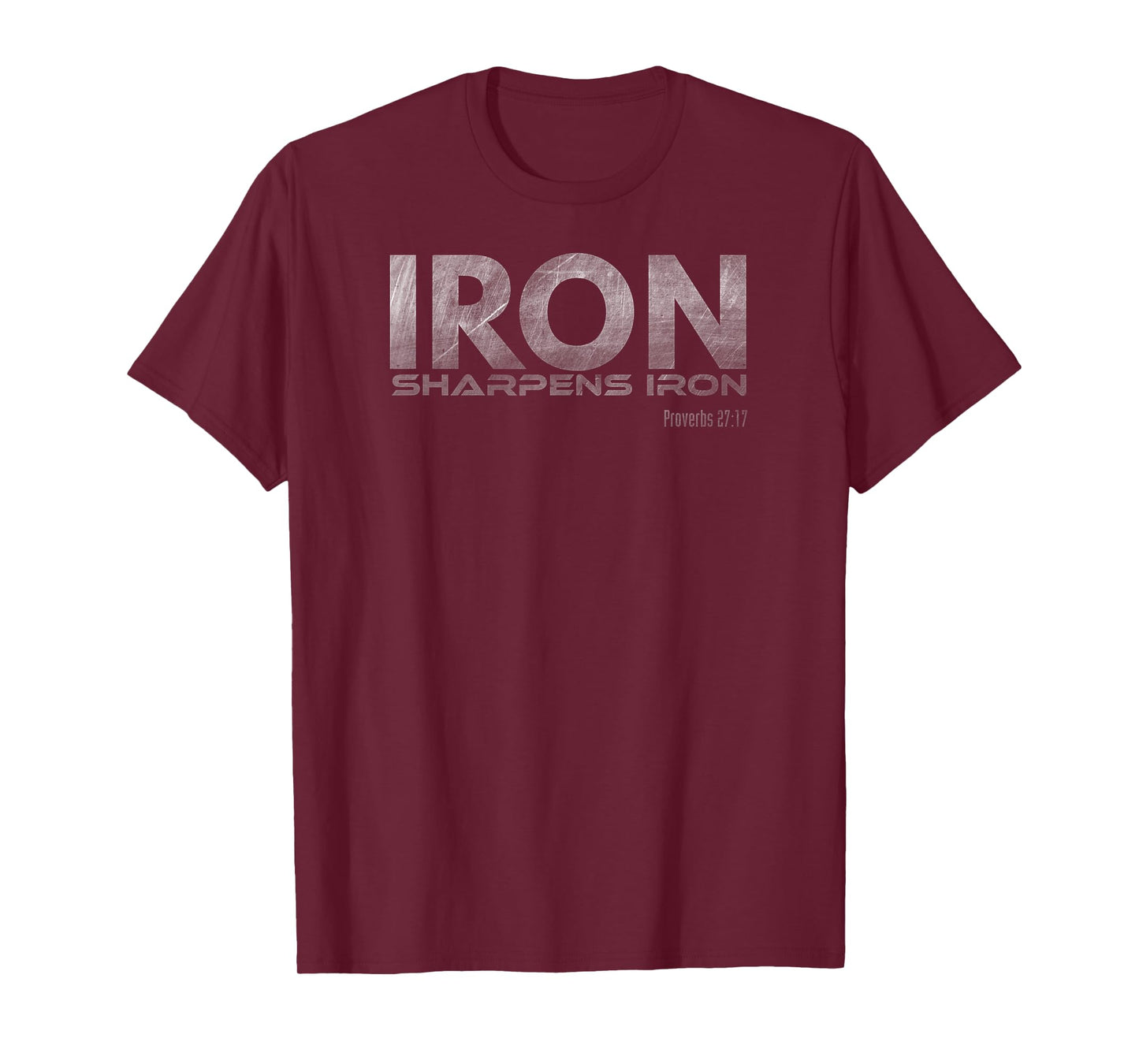 Iron Sharpens Iron T-Shirt