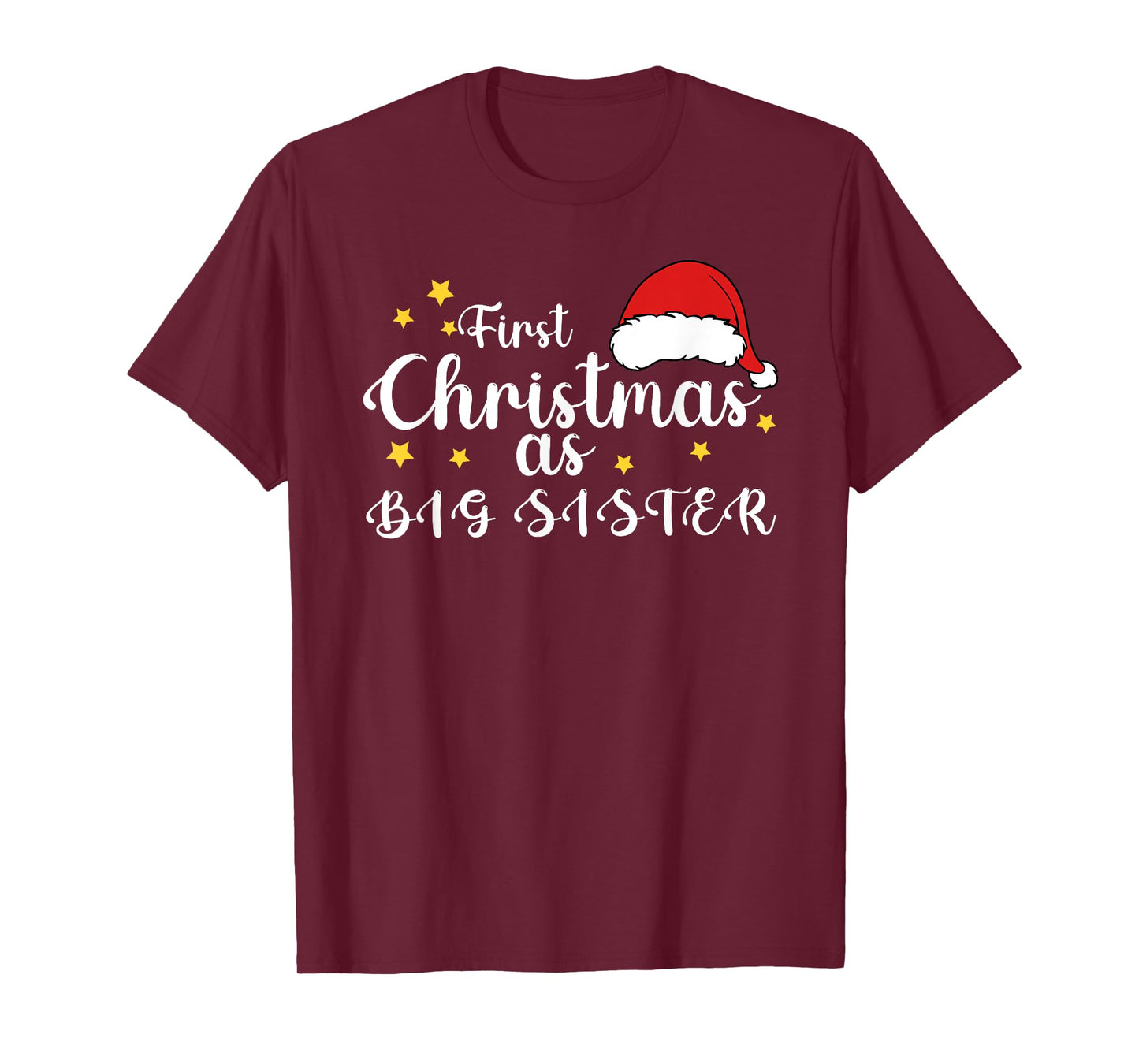 First Christmas As Big Sister 1st Christmas Matching Family T-Shirt