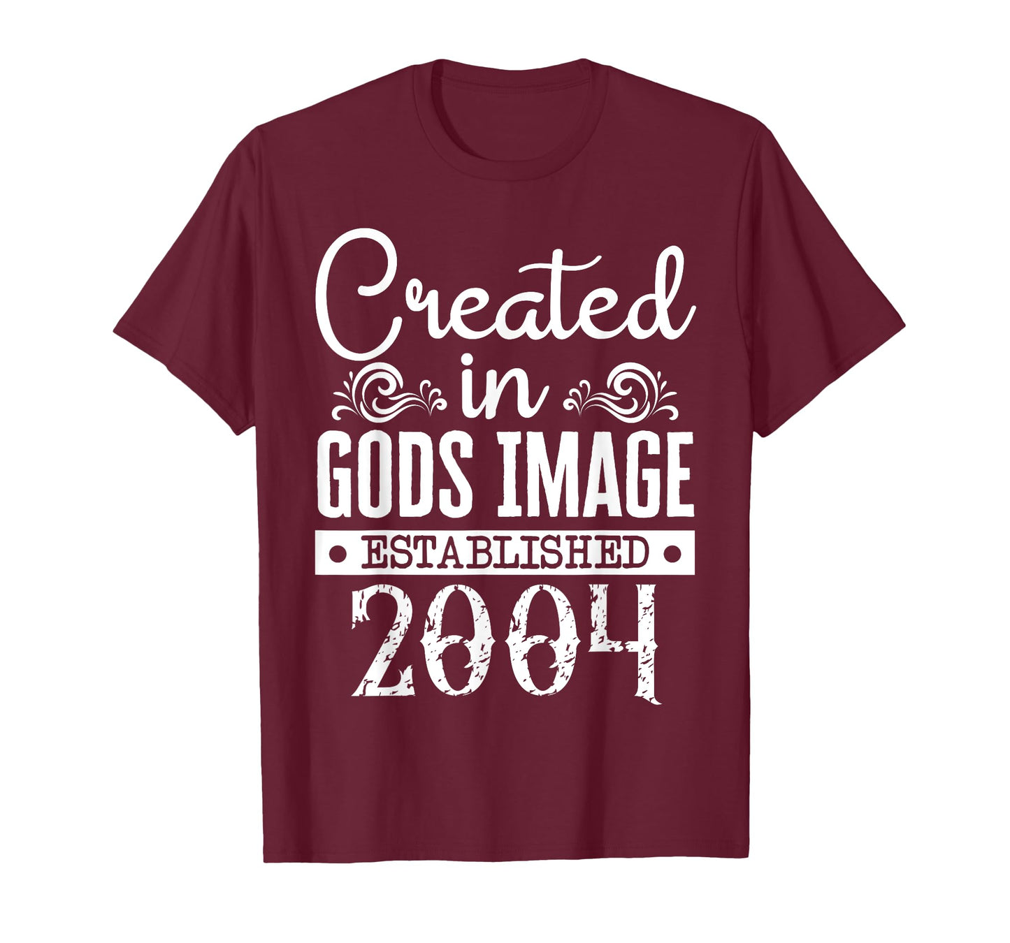 Created In Gods Image Established 2004 Religious Christian T-Shirt
