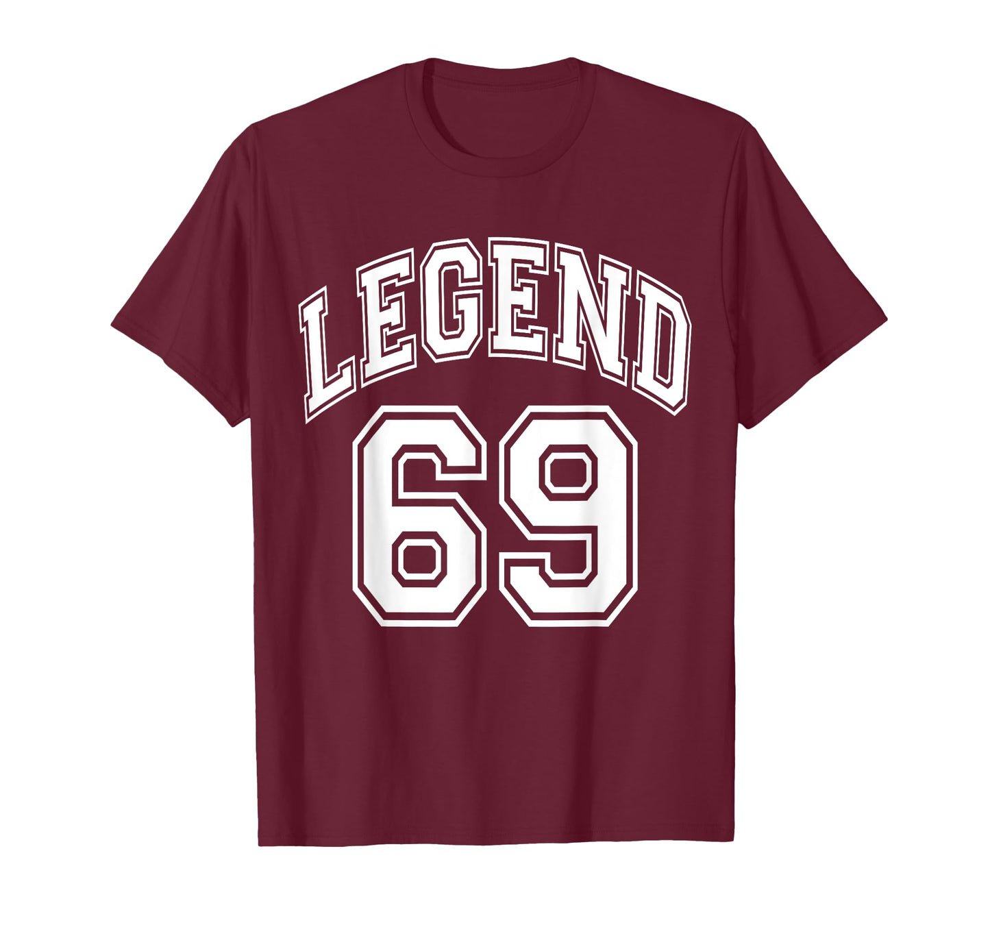 Legend 69 Number Varsity Team - 69th Birthday & 69 Years Old T-Shirt