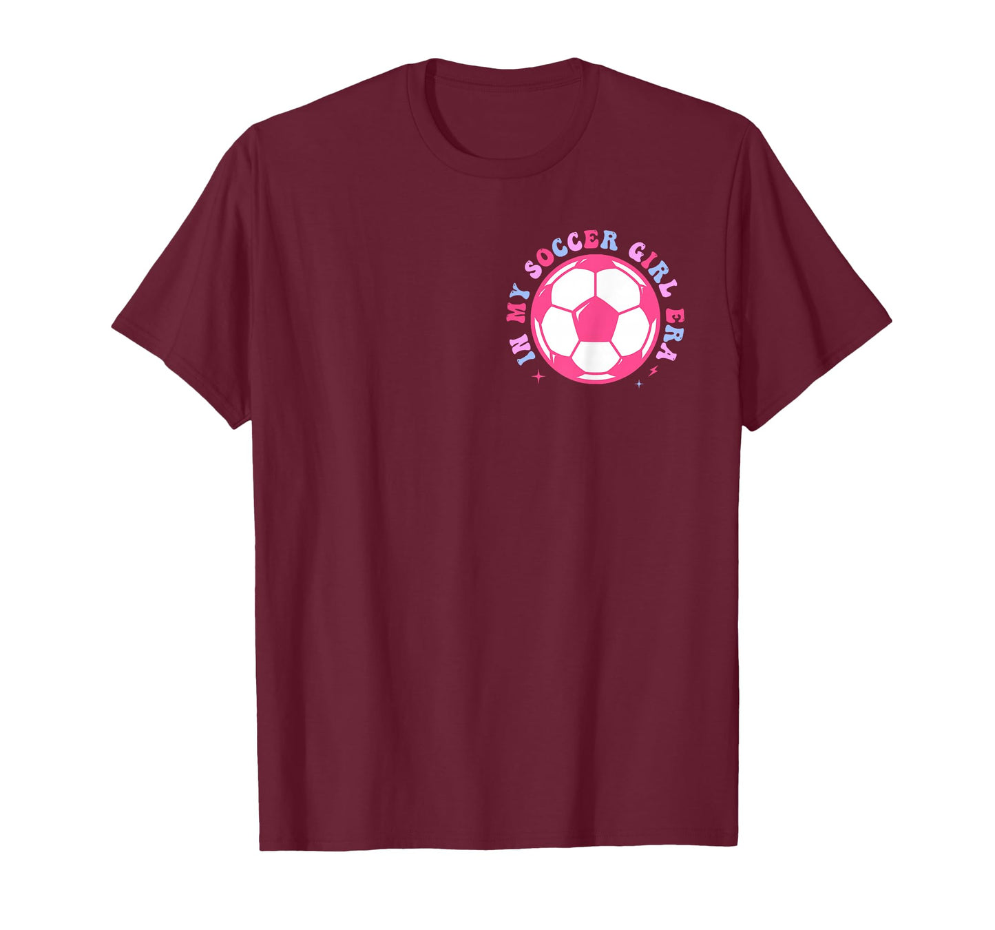 In My Soccer Girl Era Retro Groovy Soccer Girl 2 Sided T-Shirt