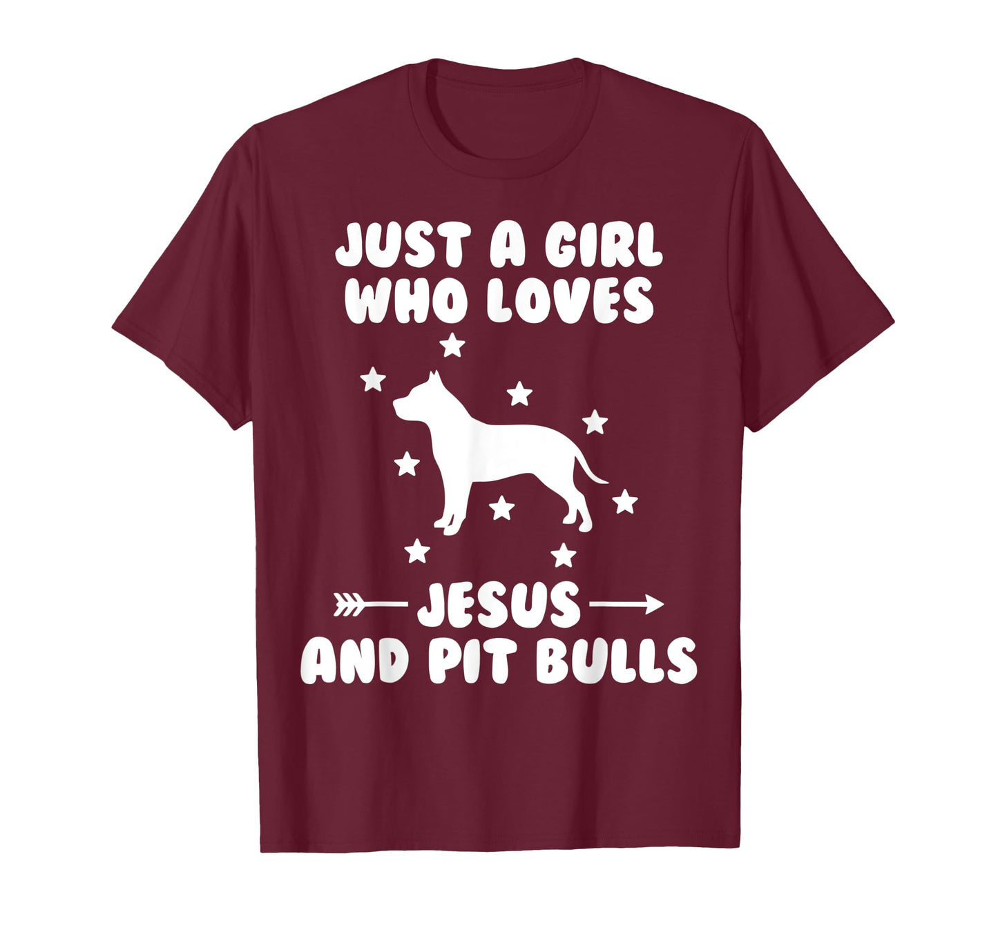 Just A Girl Who Loves Jesus And Pit Bulls Dog T-Shirt