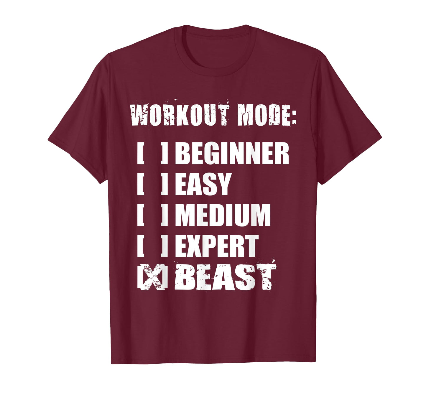 Workout Mode - BEAST - Gym Motivational T-Shirt