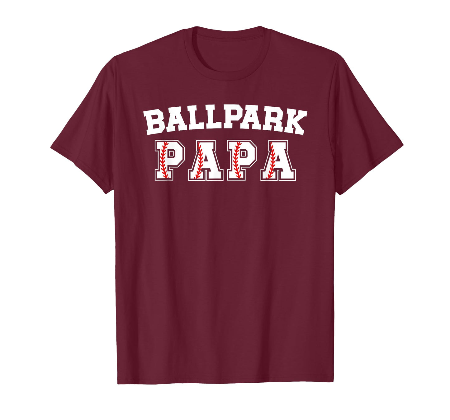 Ballpark Papa Baseball Papa Of A Baseball Player Papa T-Shirt