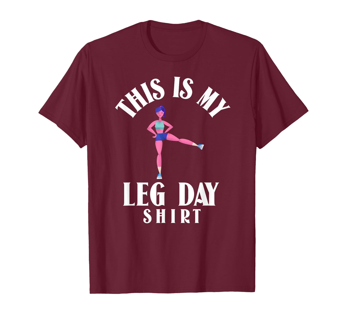 LEG DAY Women's Fitness Graphic T-Shirt