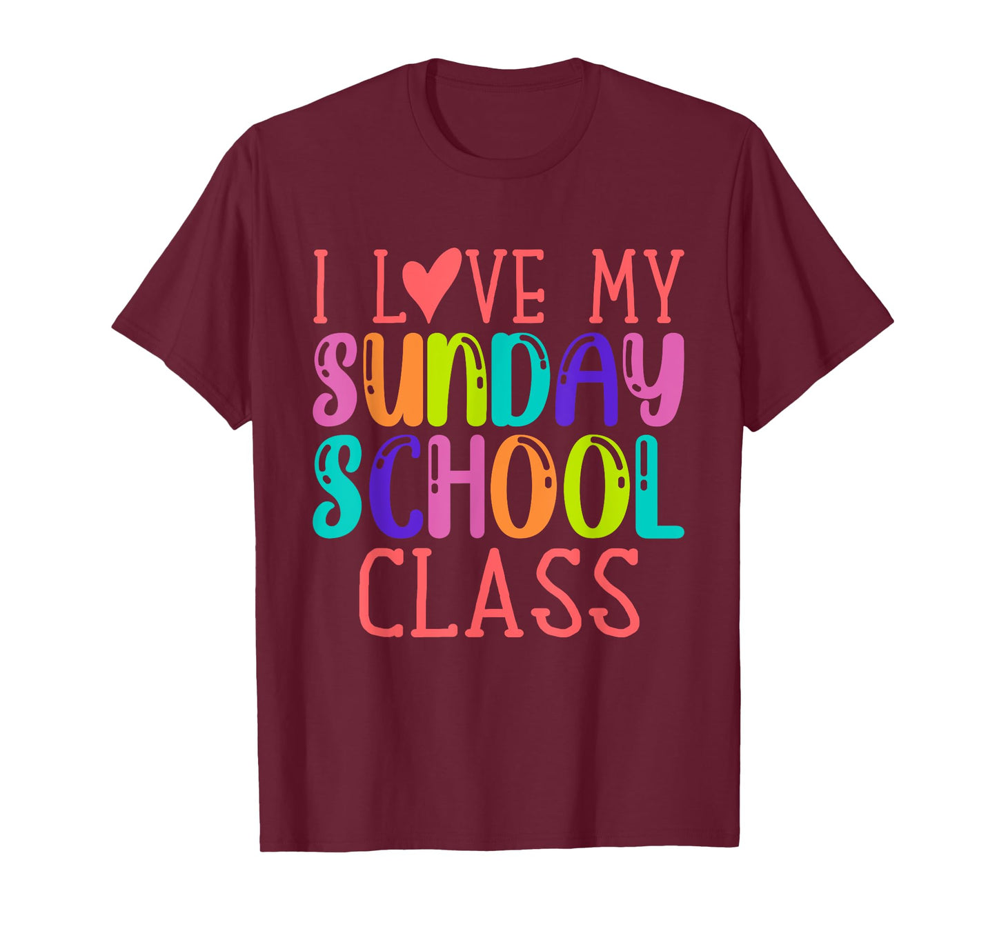 Sunday School Teacher I Love My Class Church Jesus Bible T-Shirt