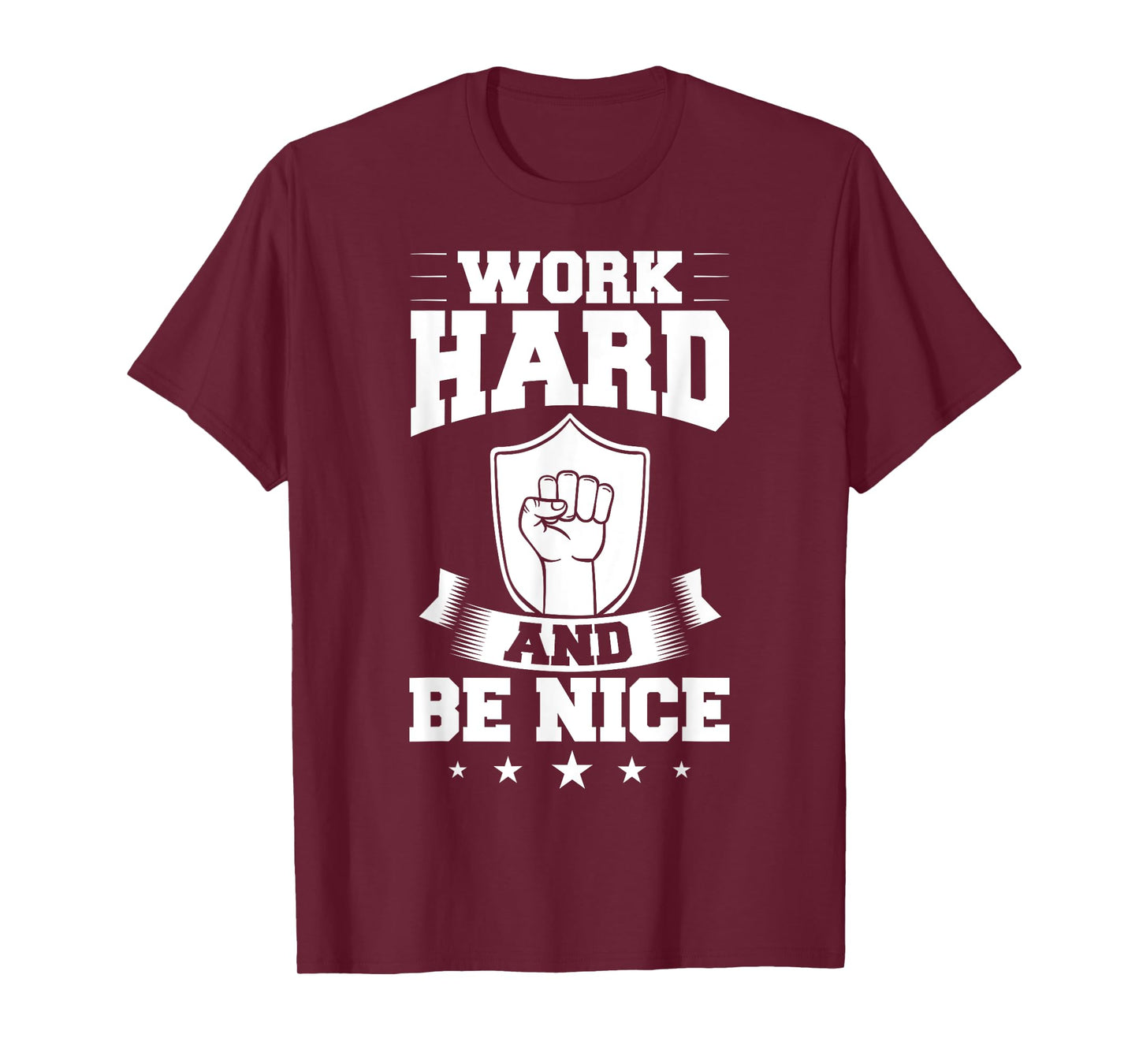 Work Hard Quotes Inspiration Motivational Saying T-Shirt