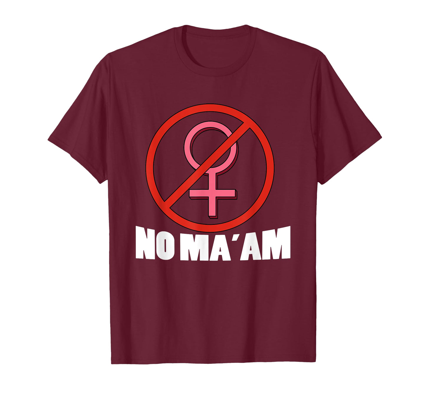 Married with Children No MA'AM T-Shirt T-Shirt