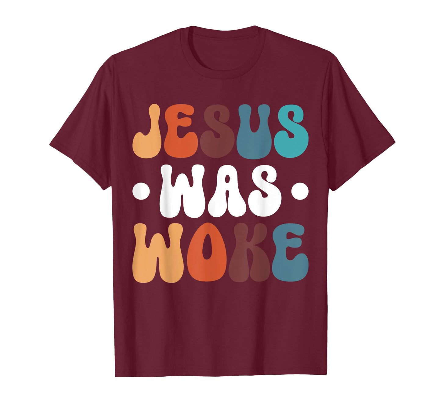Jesus Was Woke T-Shirt