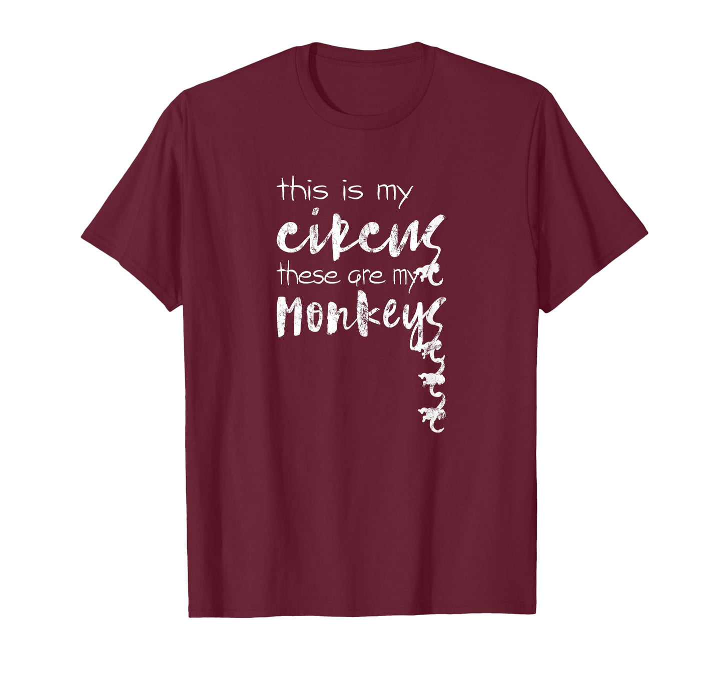 This Is My Circus These Are My Monkeys Shirt Mother's Day T-Shirt
