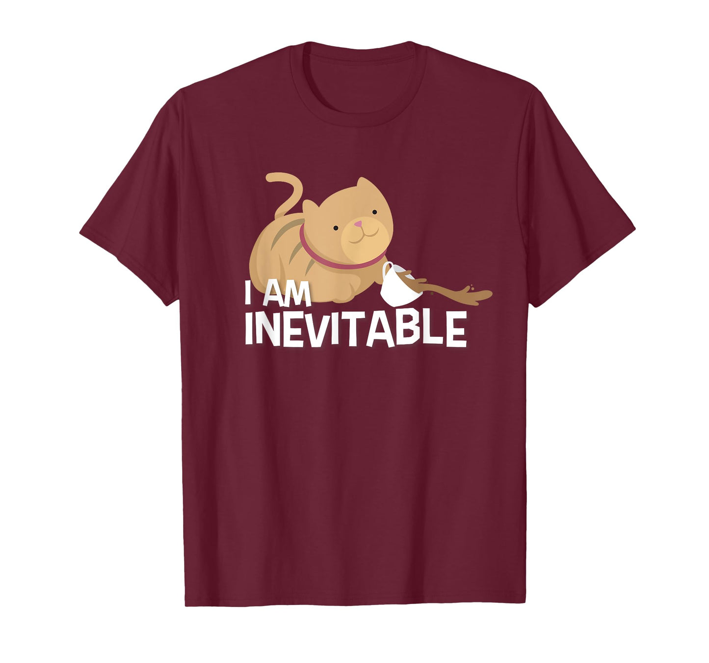 Funny Cat Shirt - I Am Inevitable Humorous Evil Graphic Tee T-Shirt