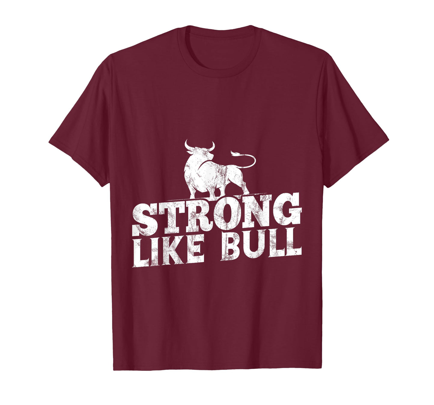 Strong Like A Bull Powerlifting Bodybuilding T-Shirt