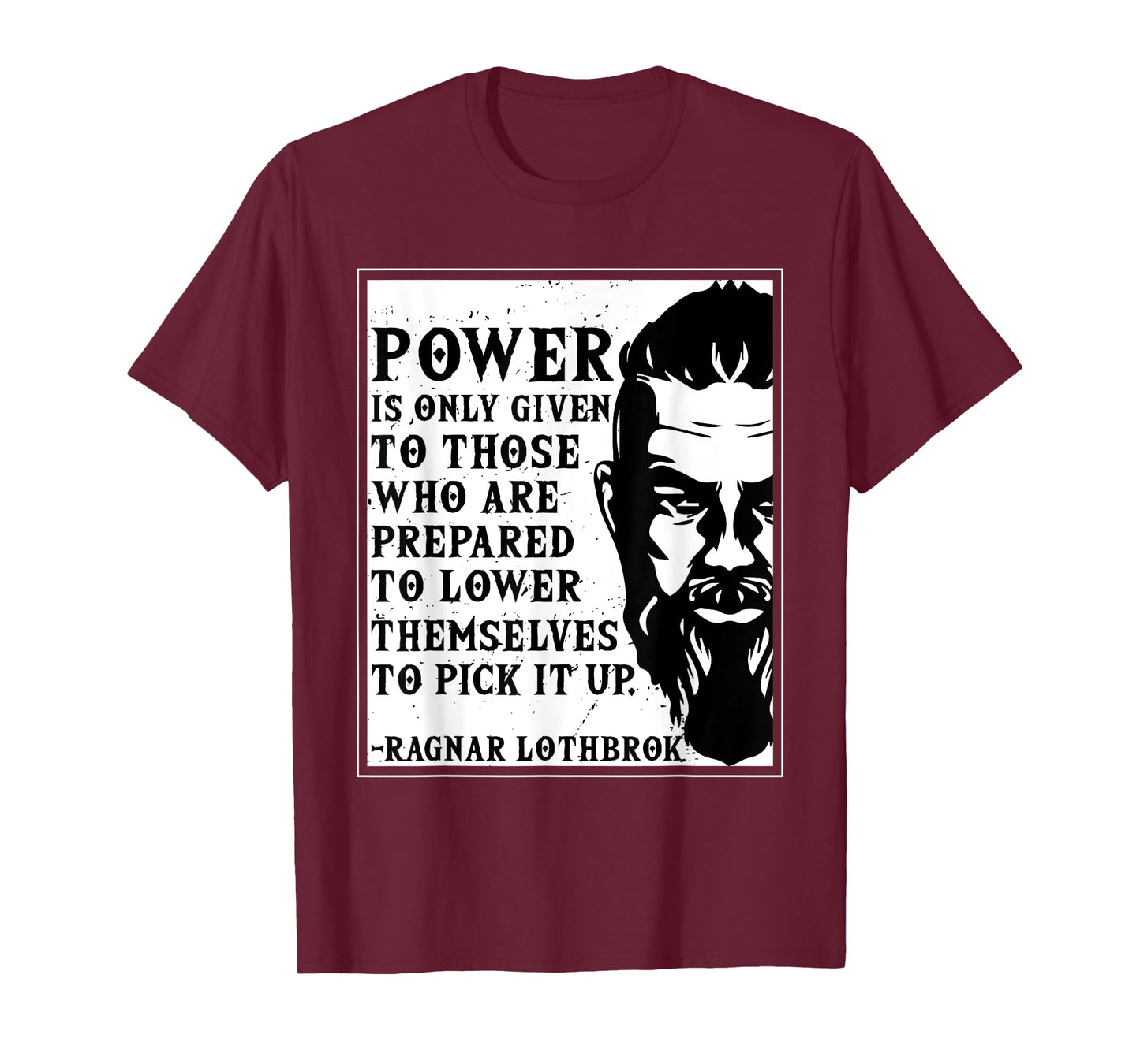 Ragnar Lothbrok Vikings Quote Novelty Graphic tee T-Shirt