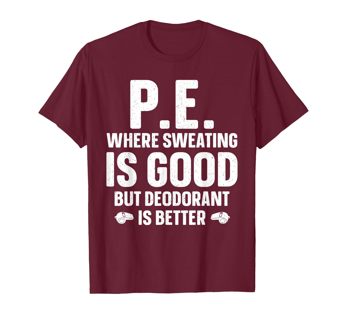 Funny PE Teacher Art For Men Women Gym Teacher Appreciation T-Shirt