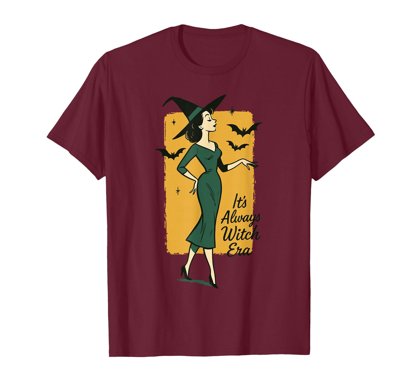 It's Always Witch Era Halloween Costume Fun T-Shirt